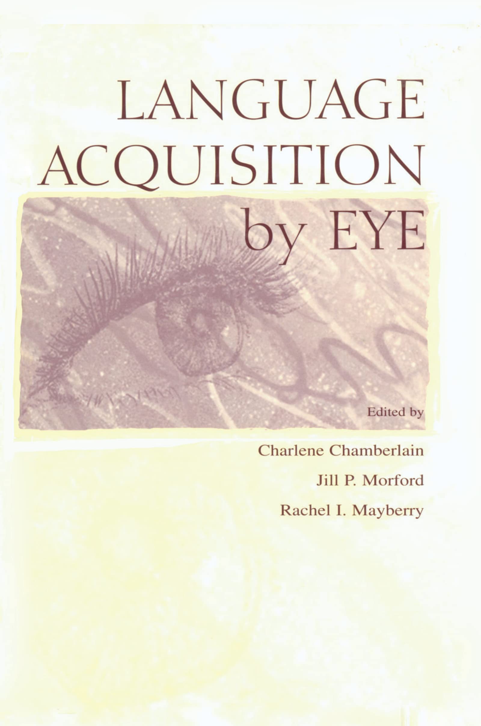 Language Acquisition By Eye,Used