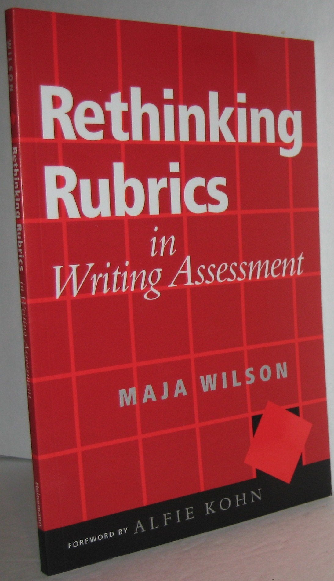 Rethinking Rubrics in Writing Assessment,Used