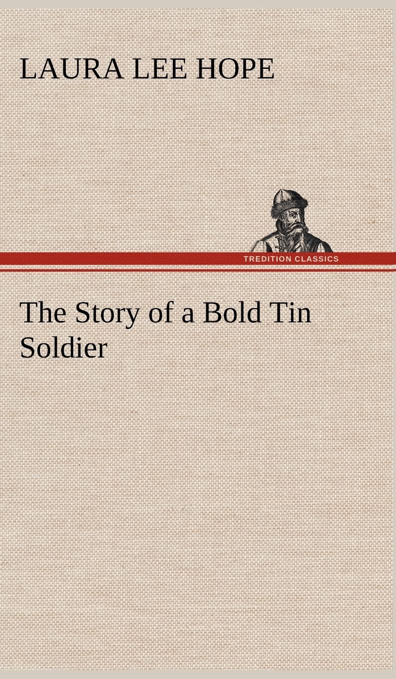 The Story of a Bold Tin Soldier,Used