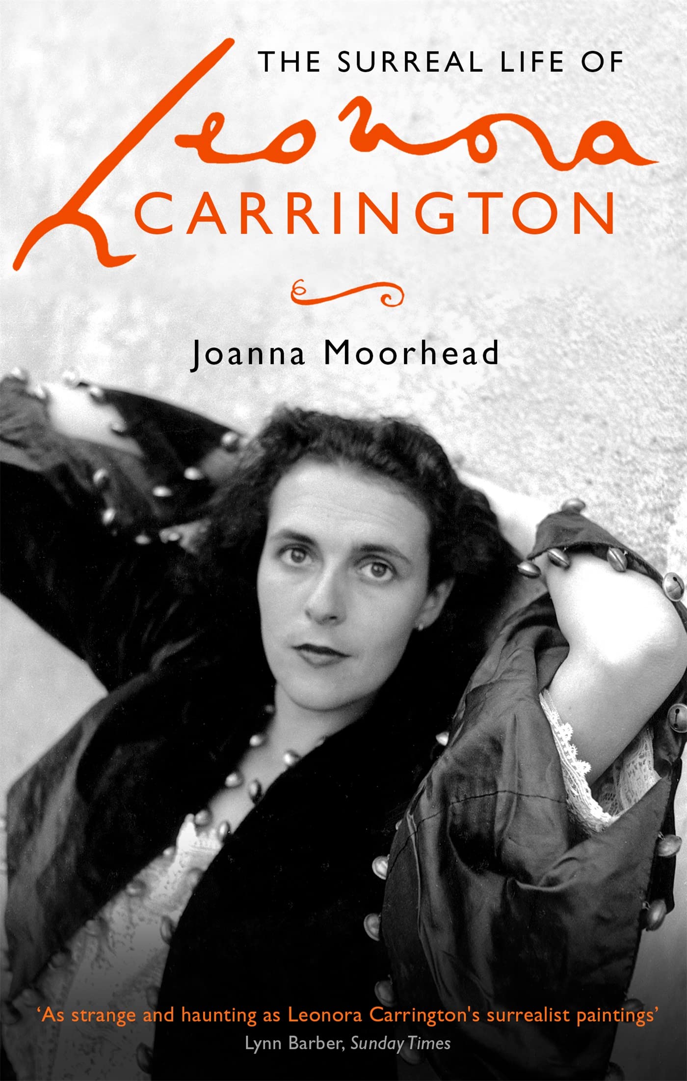 Surreal Life Of Leonora Carrington,New