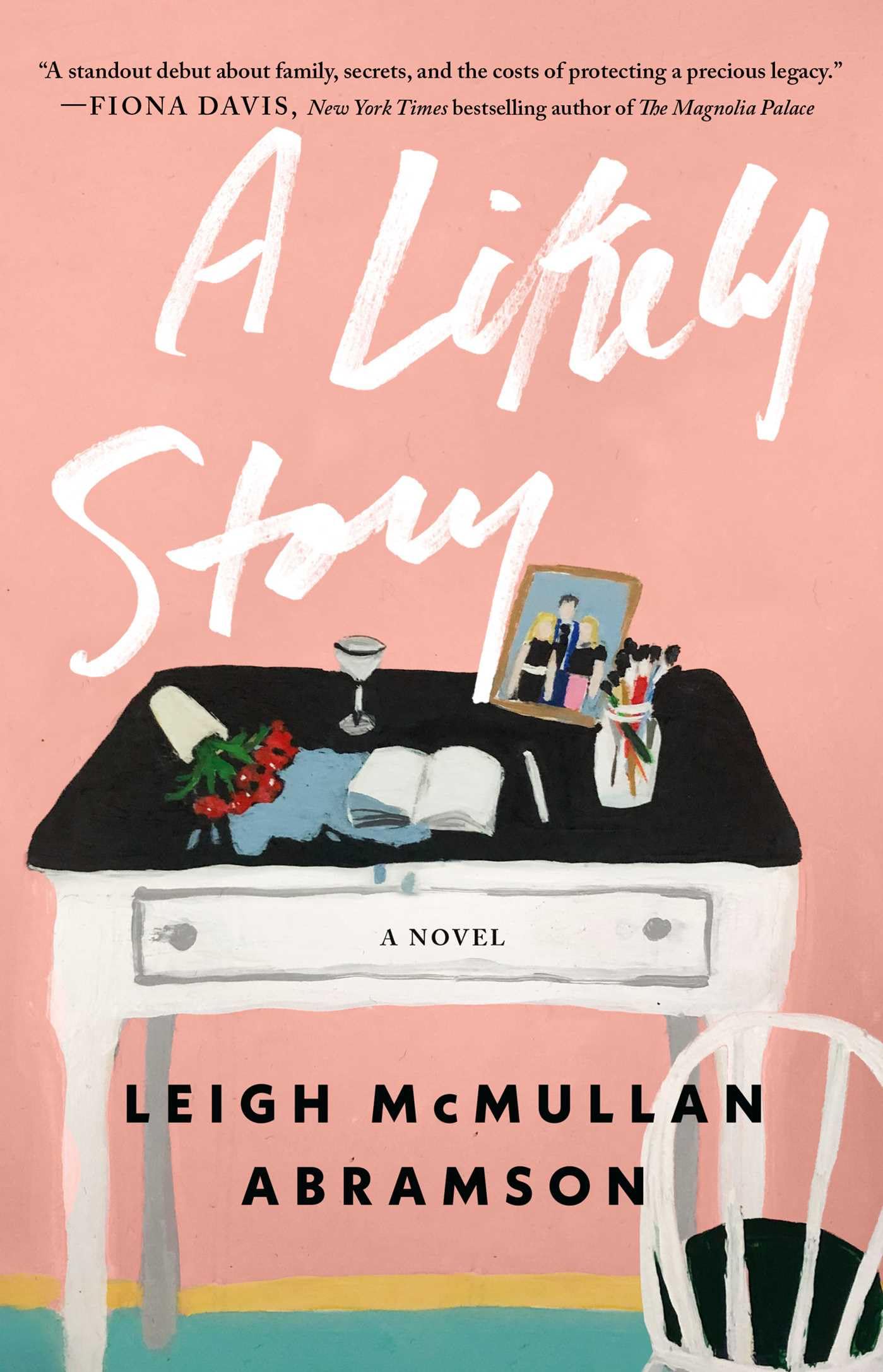 A Likely Story: A Novel,New