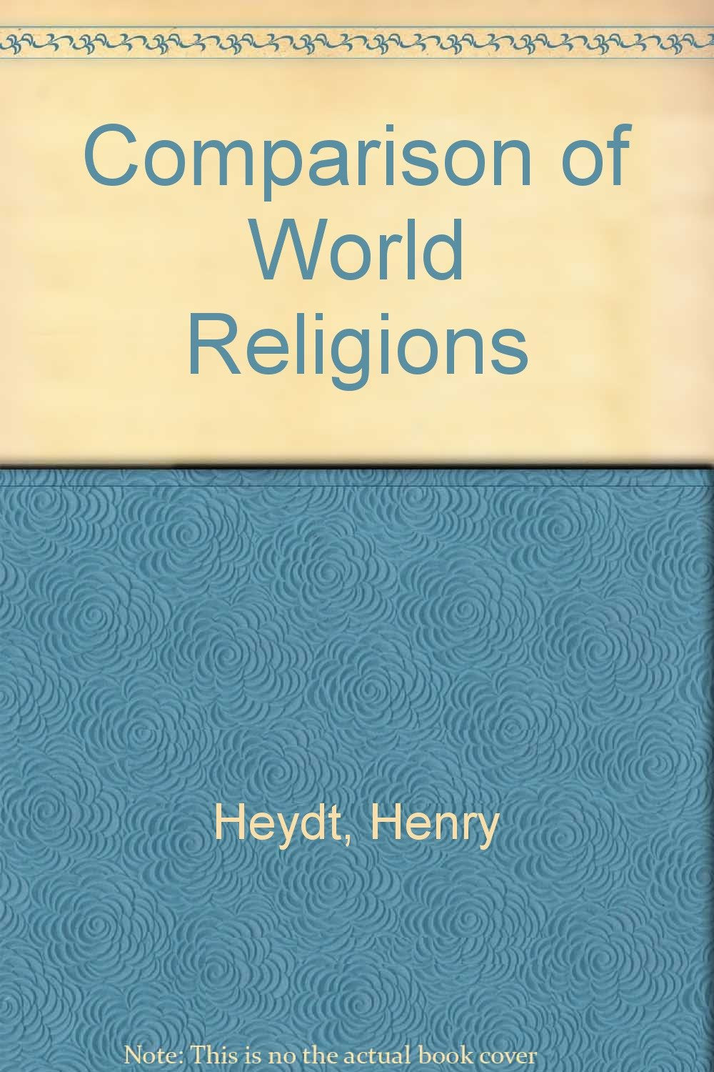 Comparison Of World Religions,Used