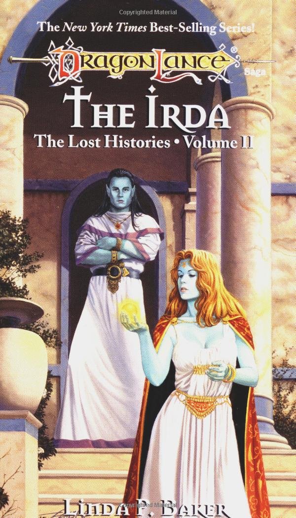 The Irda (Dragonlance Lost Histories, Vol. 2),New