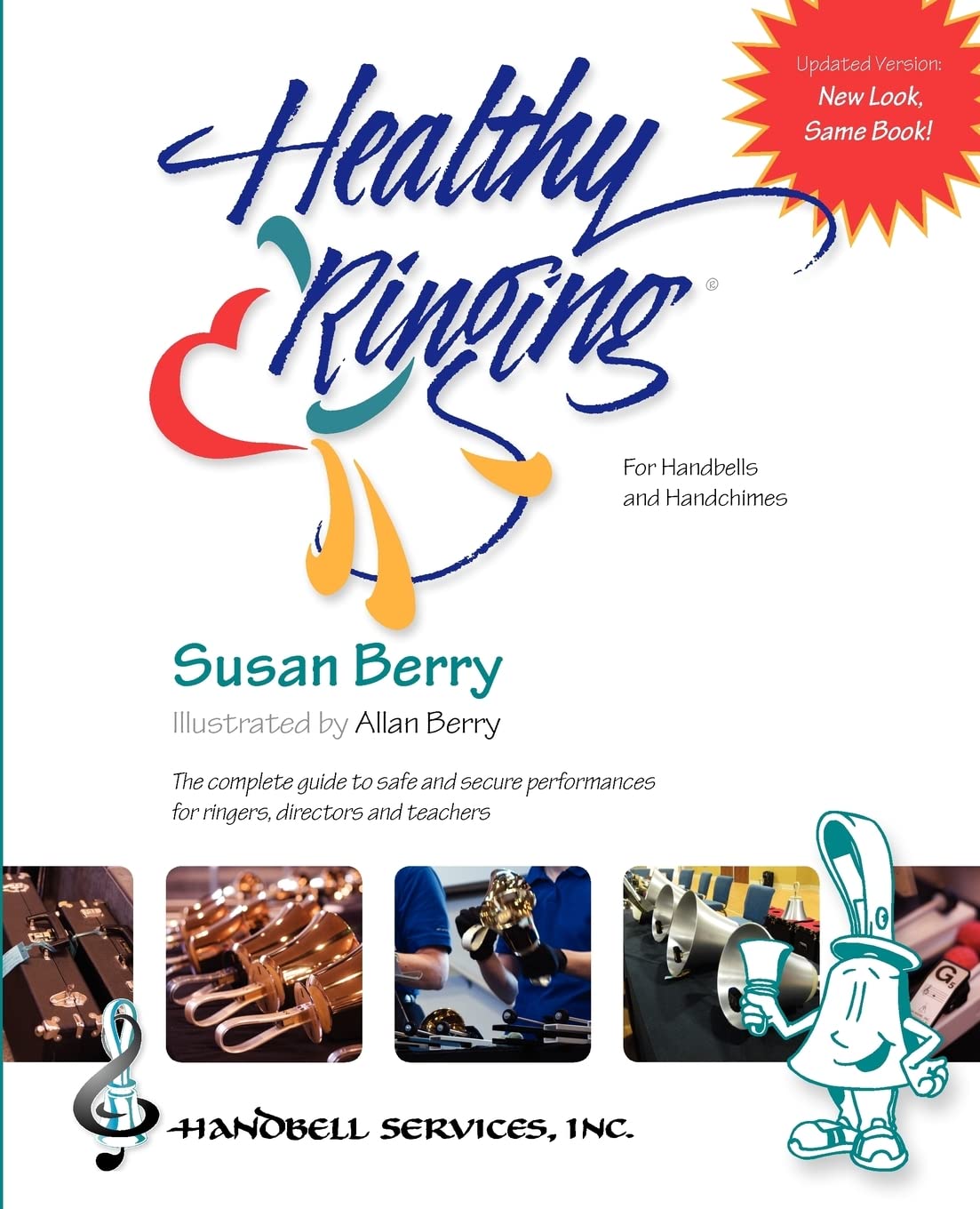 Healthy Ringing: For Handbells And Handchimes,New