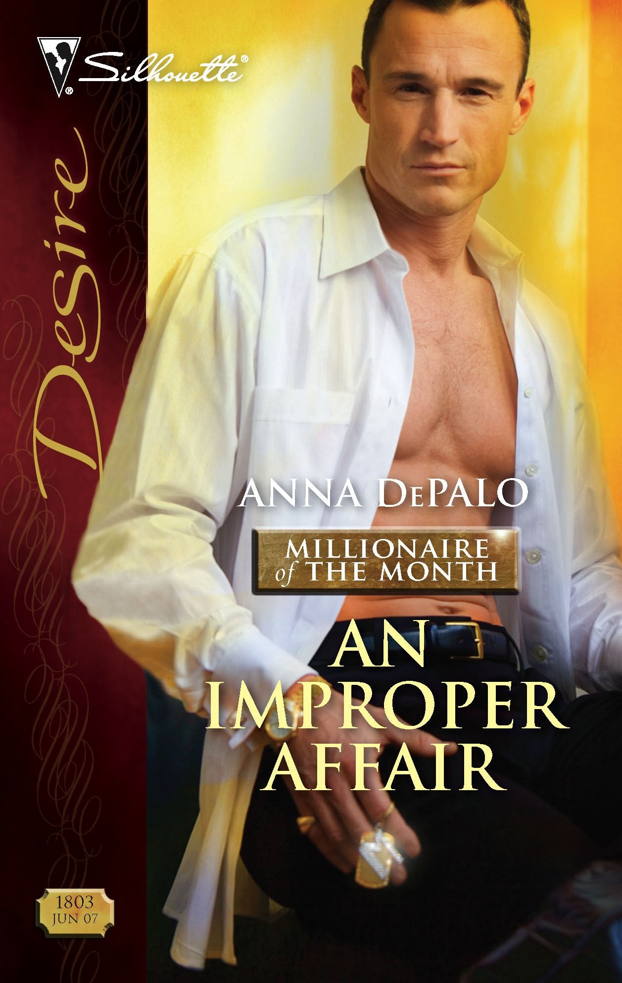 An Improper Affair (Millionaire of the Month, 6),Used