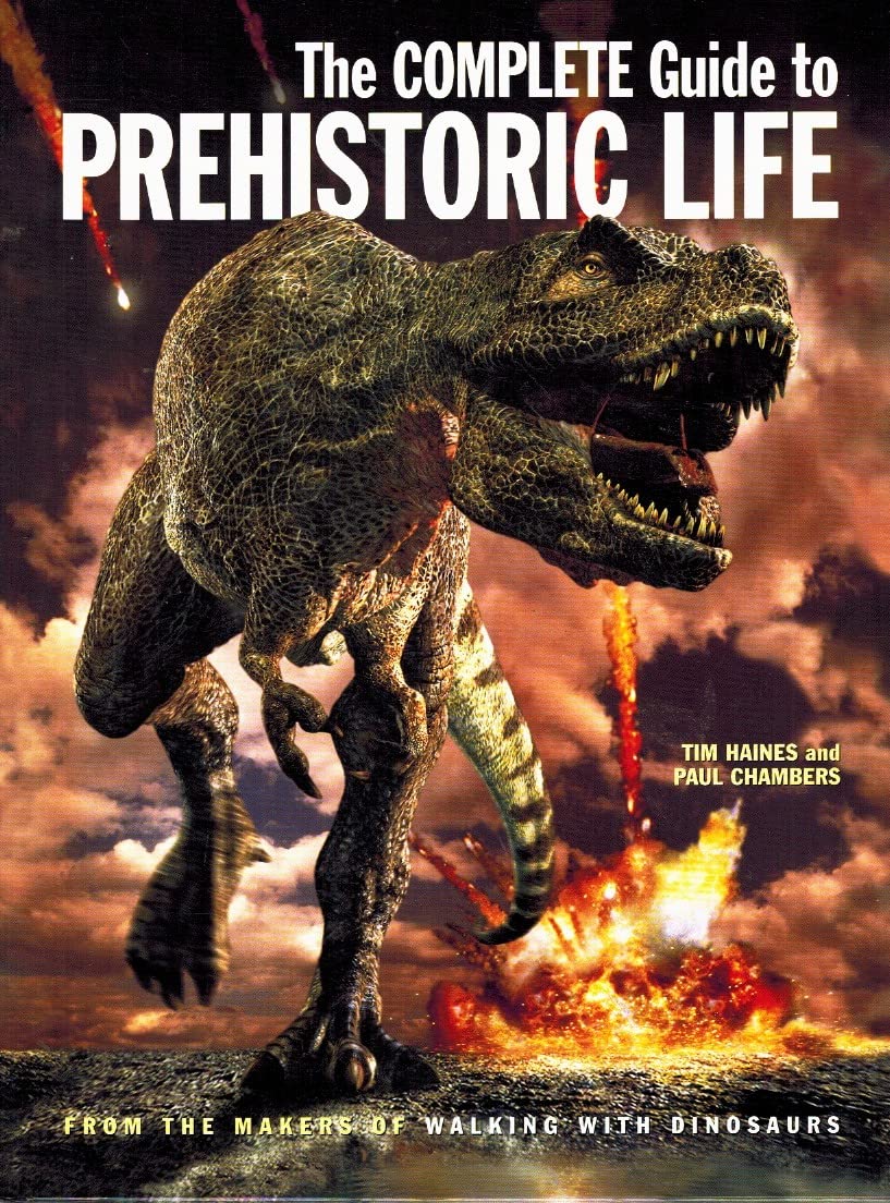 The Complete Guide to Prehistoric Life,Used