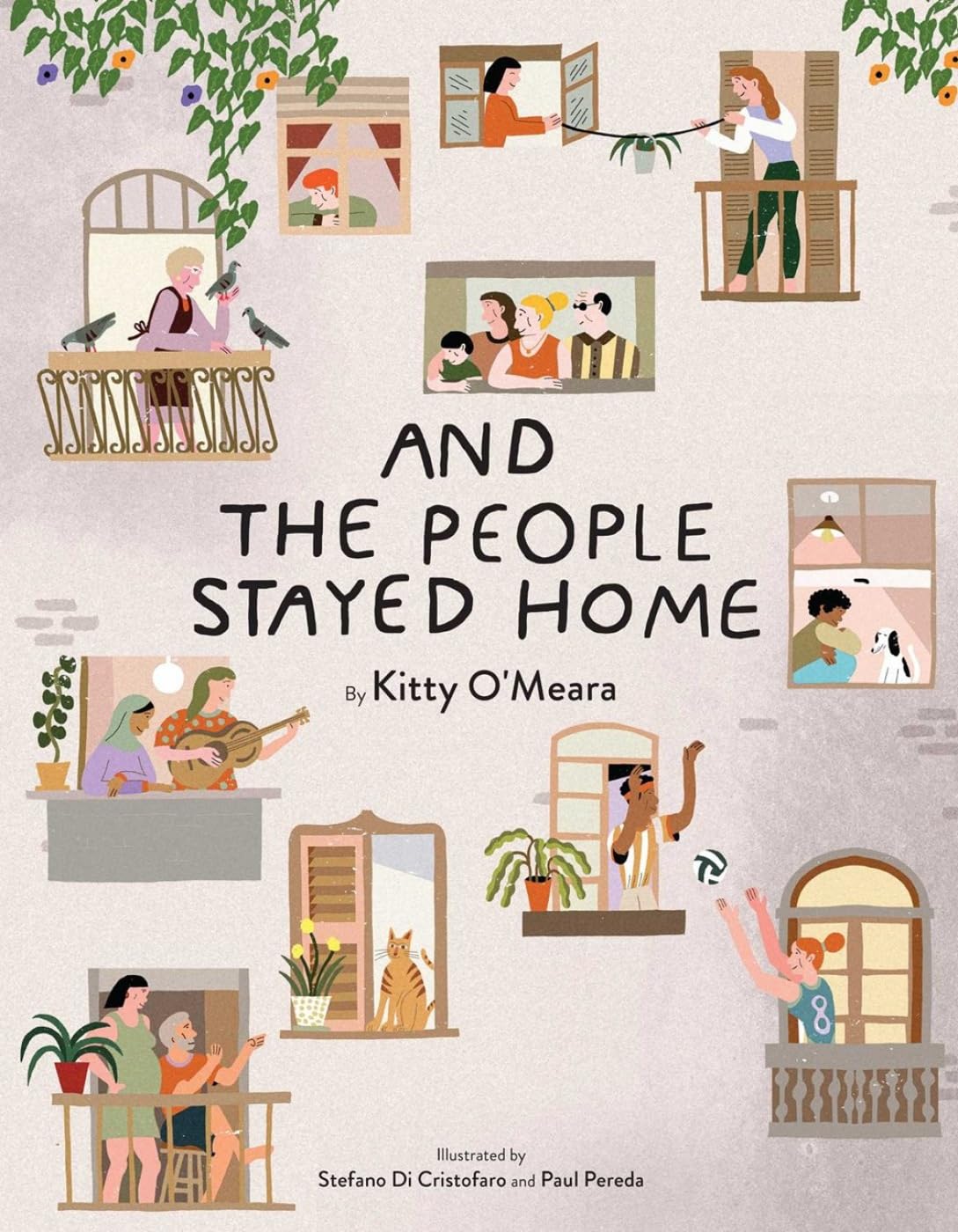 And the People Stayed Home (Nature Picture Books, Home Kids Book),Used
