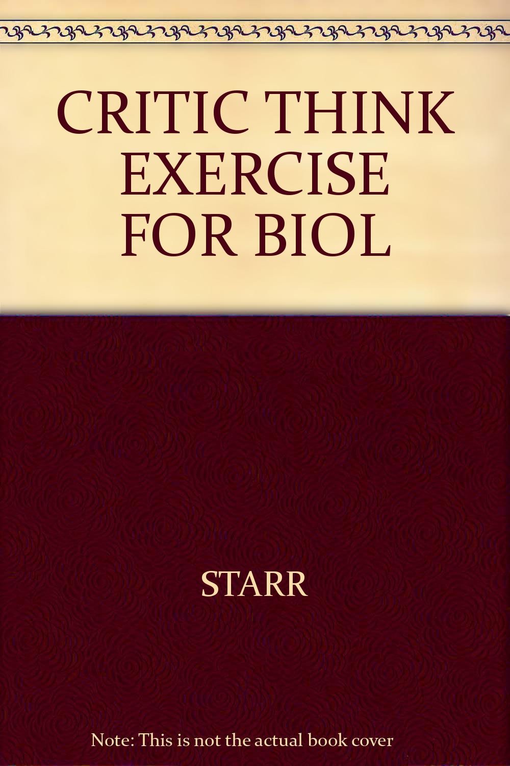 Critical Thinking Exercises Biology: C&a,Used