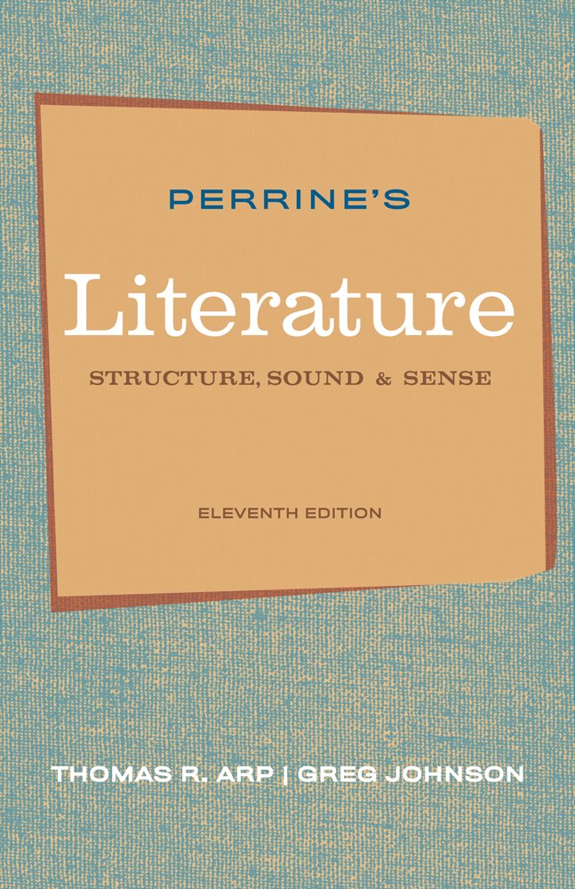 Perrine's Literature: Structure, Sounds, and Sense,Used