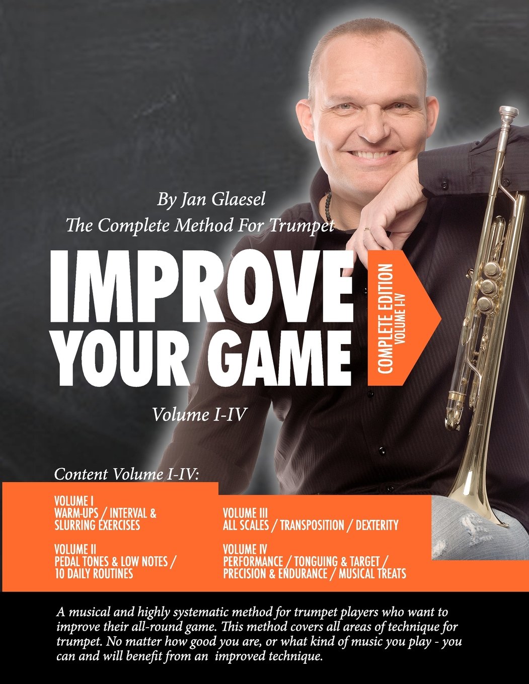 Improve Your Game Volume Iiv: The Complete Method For Trumpet,Used