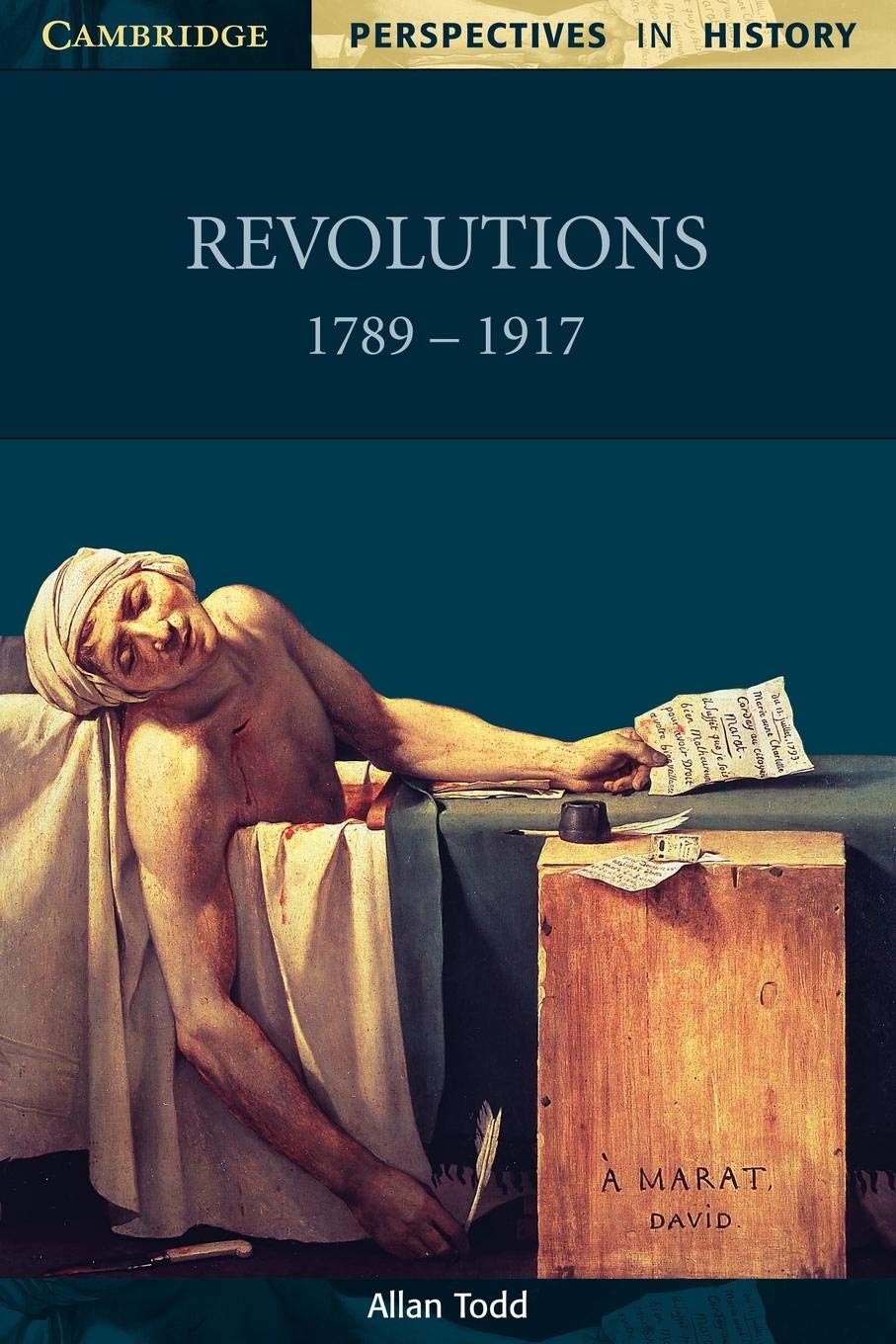 Revolutions 17891917 (Cambridge Perspectives In History),New