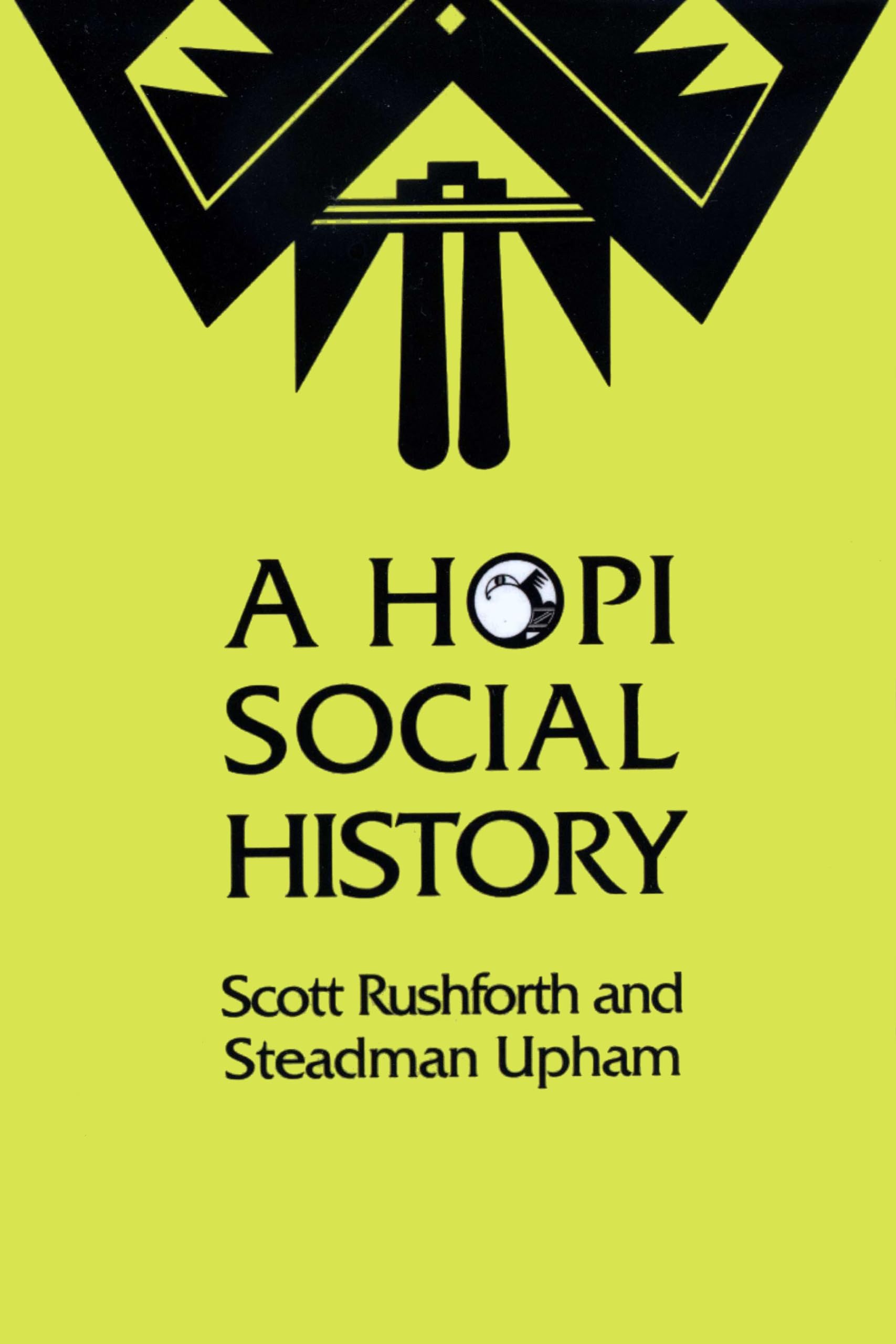A Hopi Social History,Used