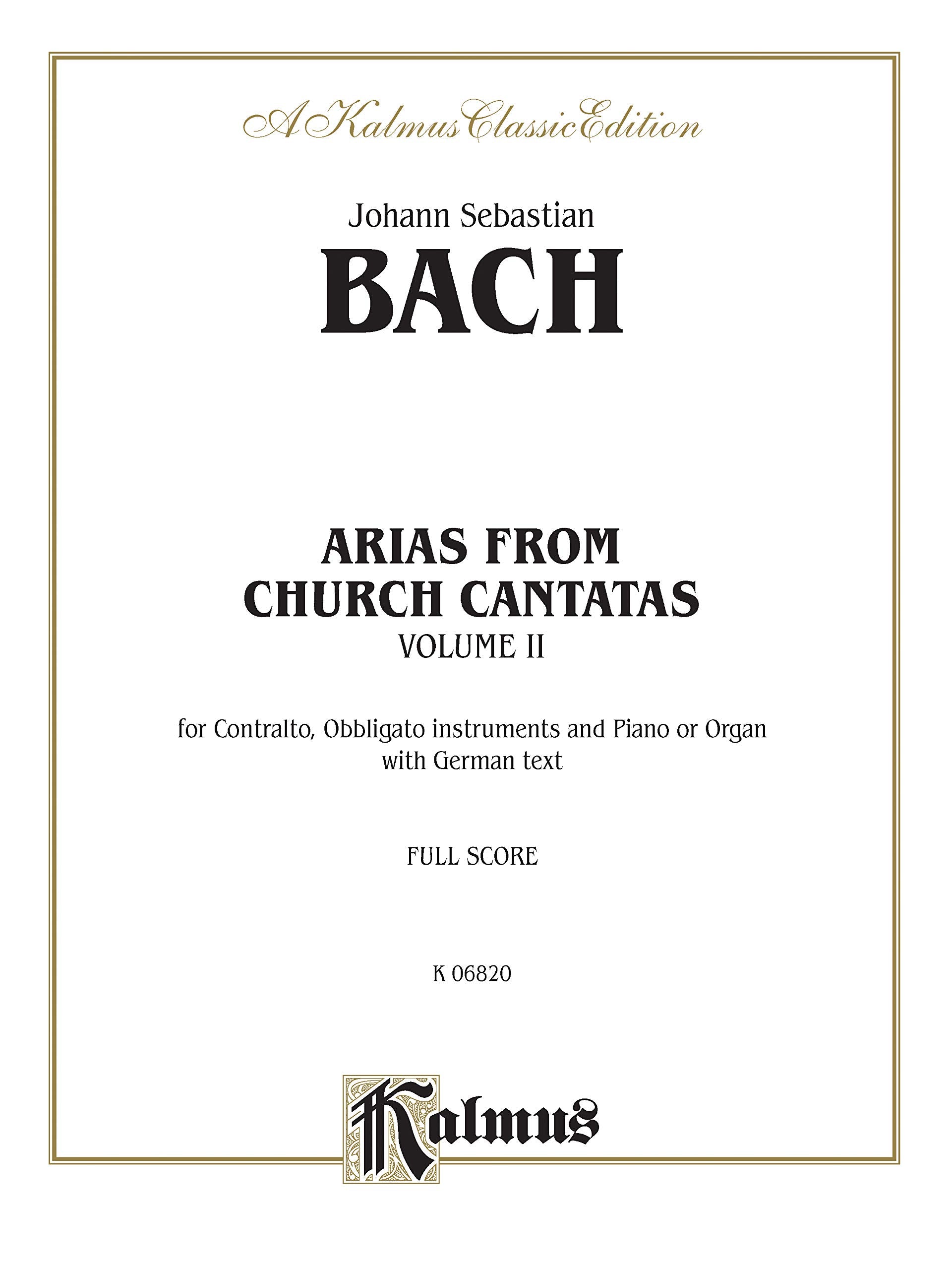 Arias from Church Cantatas, Vol. 2: for Contralto, Obbligato Instruments and Piano or Organ (German Edition),Used