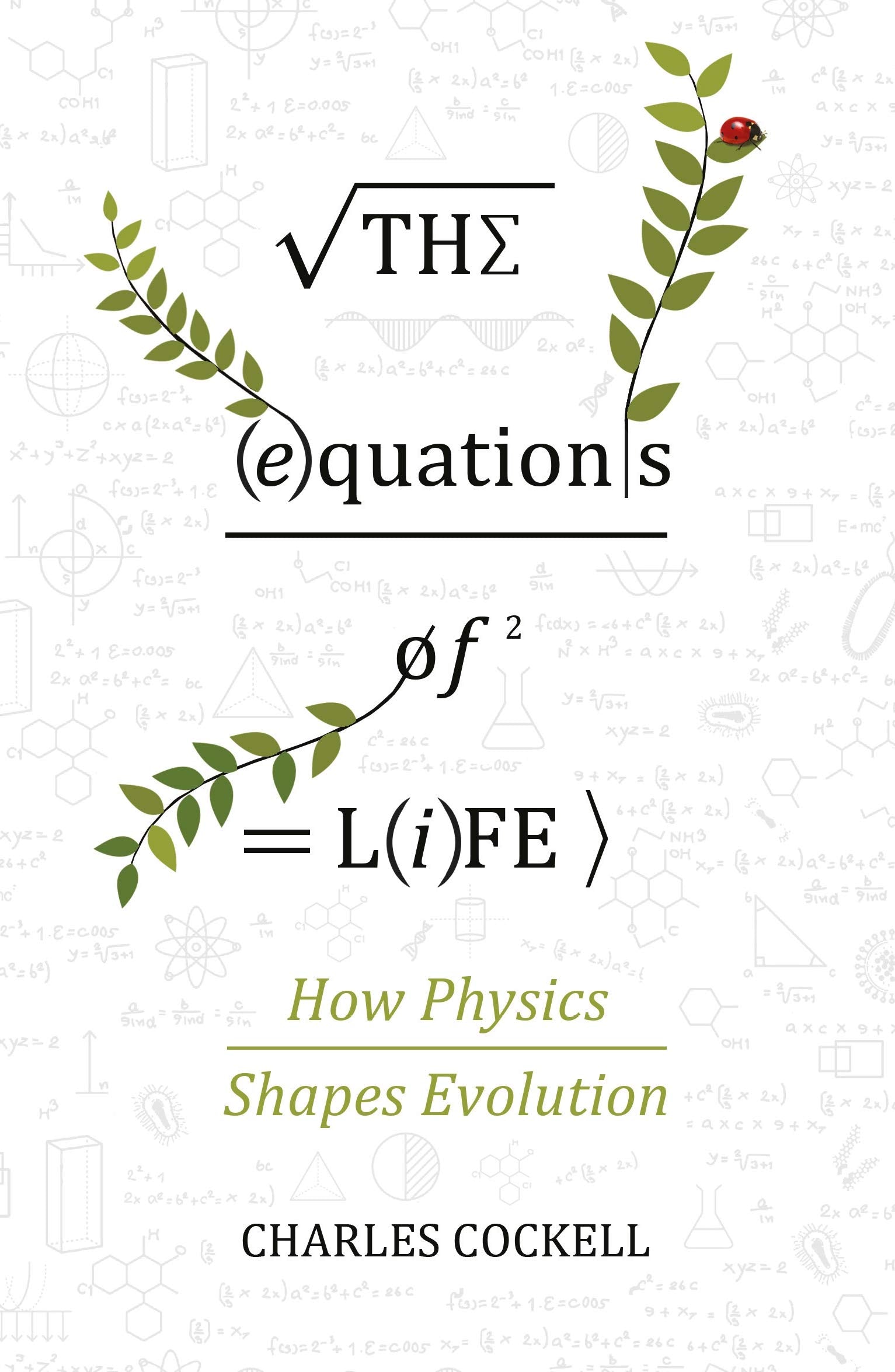 The Equations of Life: How Physics Shapes Evolution,Used