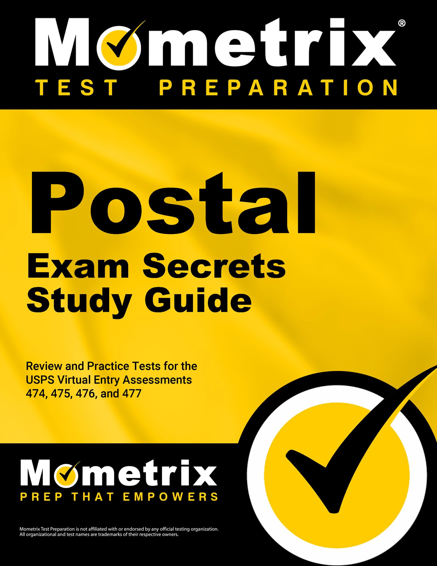Postal Exam Secrets Study Guide: Review and Practice Tests for the USPS Virtual Entry Assessment 474, 475, 476, and 477 (Mometri,Used