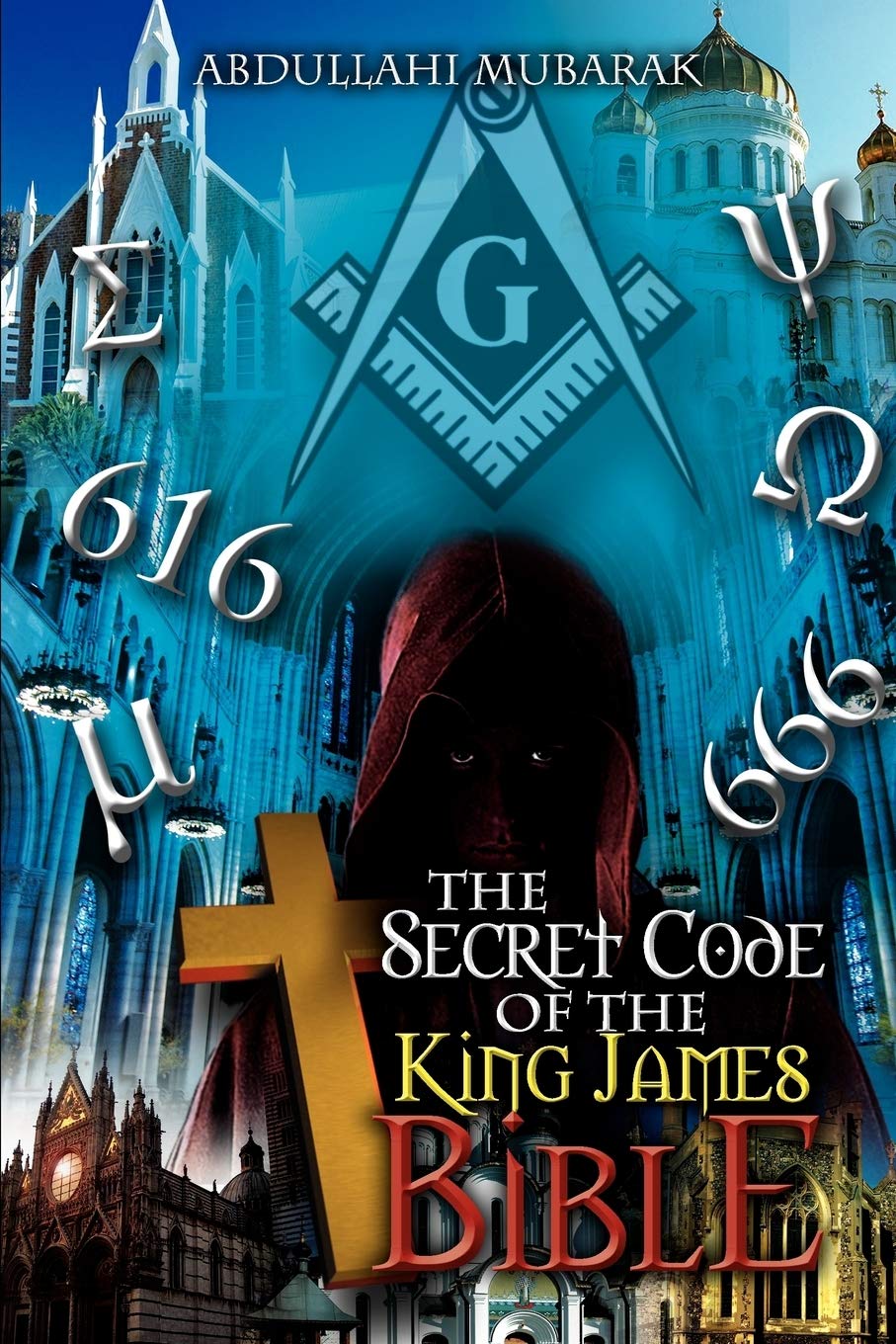 The Secret Code Of The King James Bible,Used
