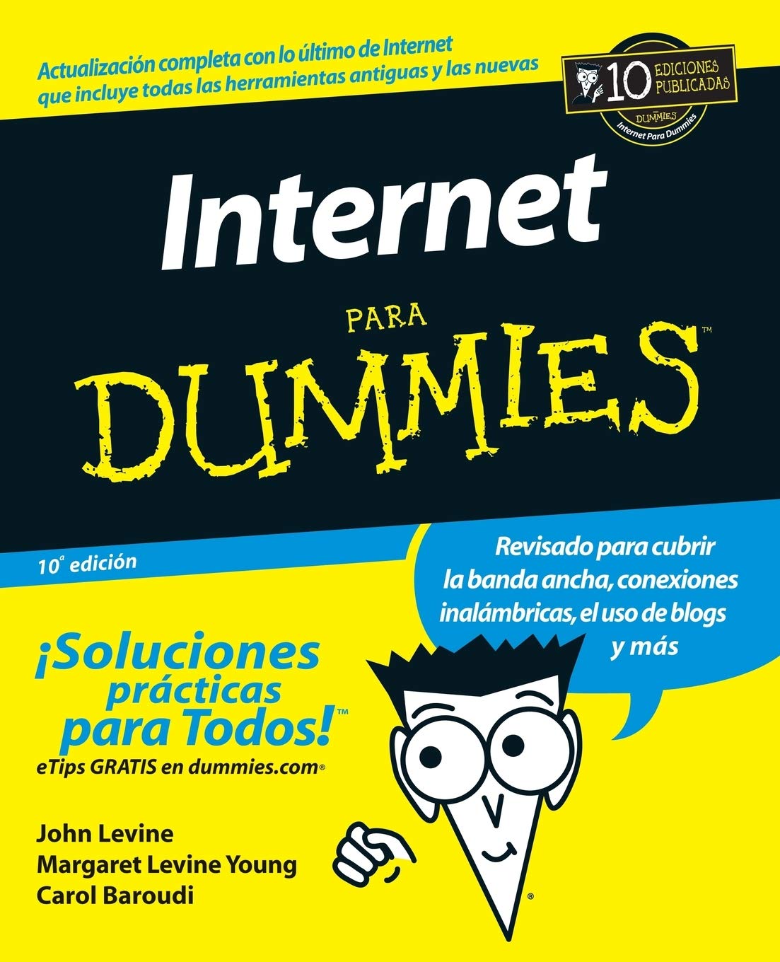 La Internet Para Dummies (Spanish Edition),Used