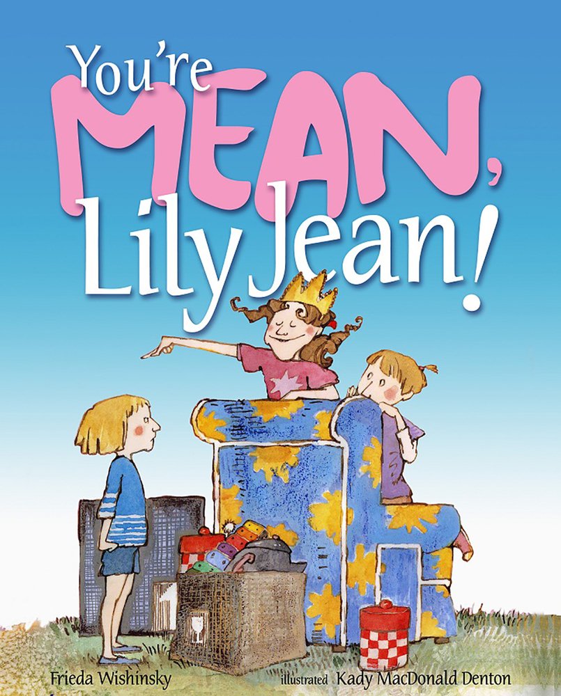 You're Mean, Lily Jean!,Used