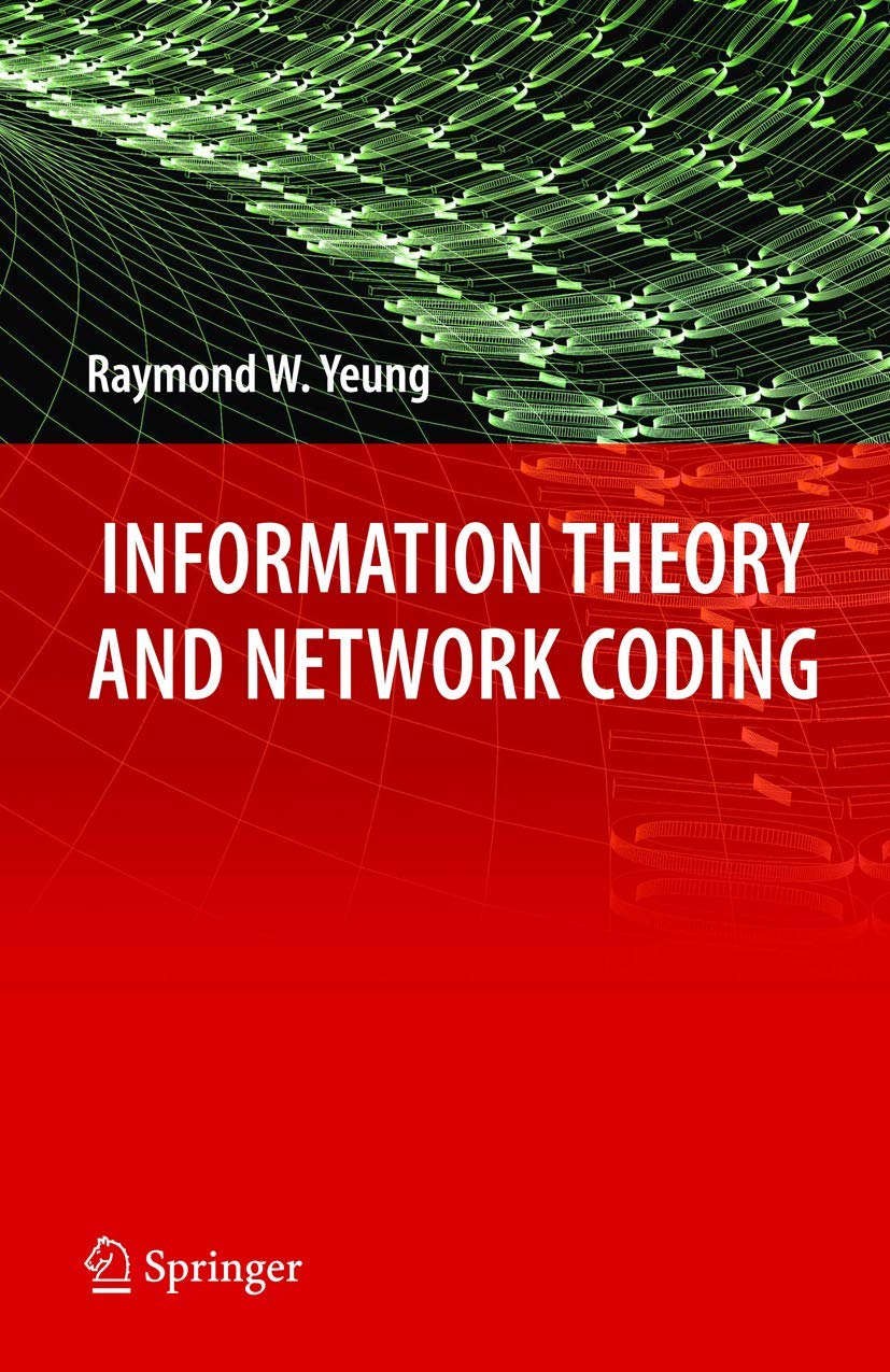 Information Theory and Network Coding (Information Technology: Transmission, Processing and Storage),Used