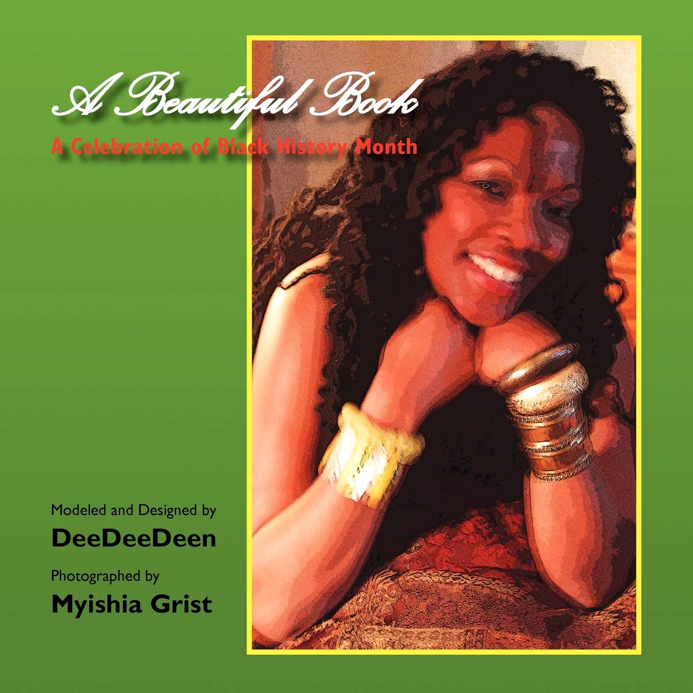 A Beautiful Book  A Celebration Of Black History Month,Used