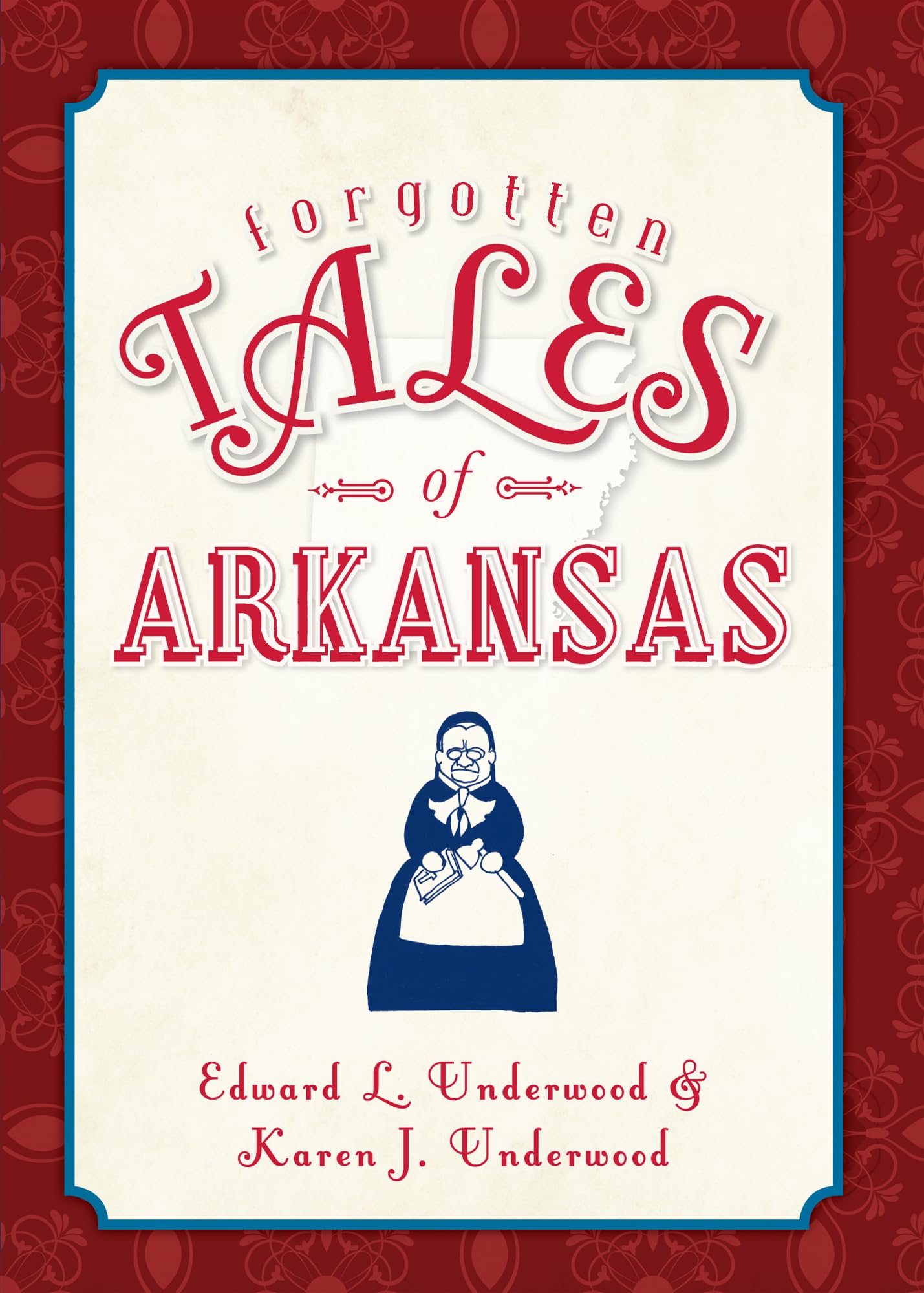 Forgotten Tales of Arkansas,Used