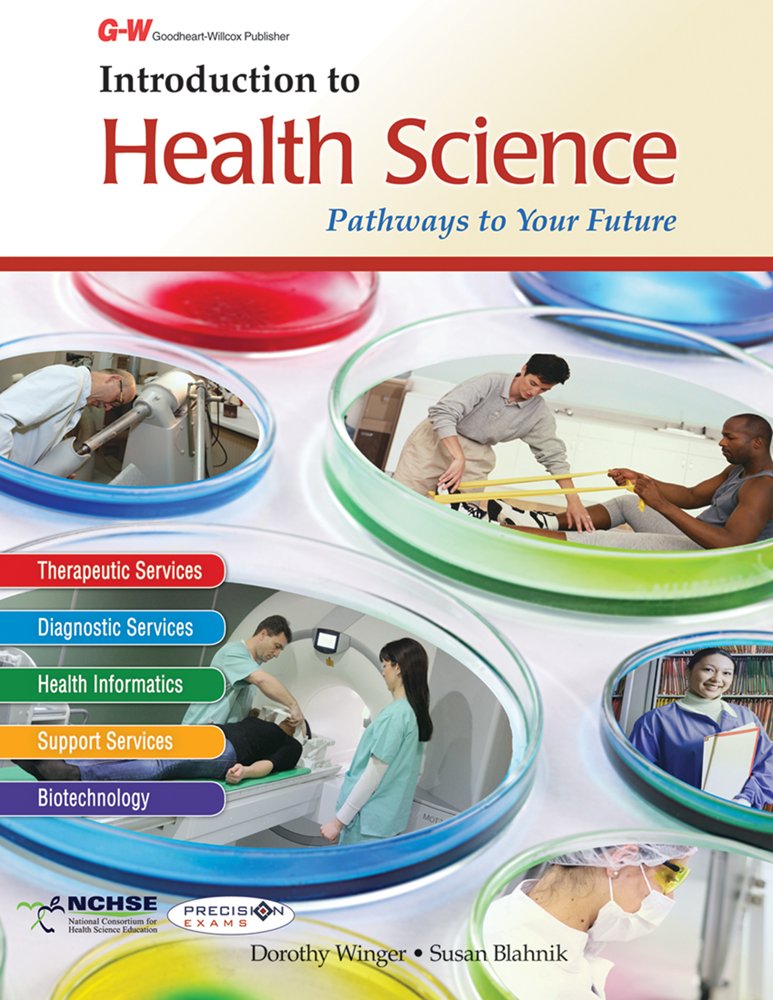Introduction to Health Science: Pathways to Your Future,Used