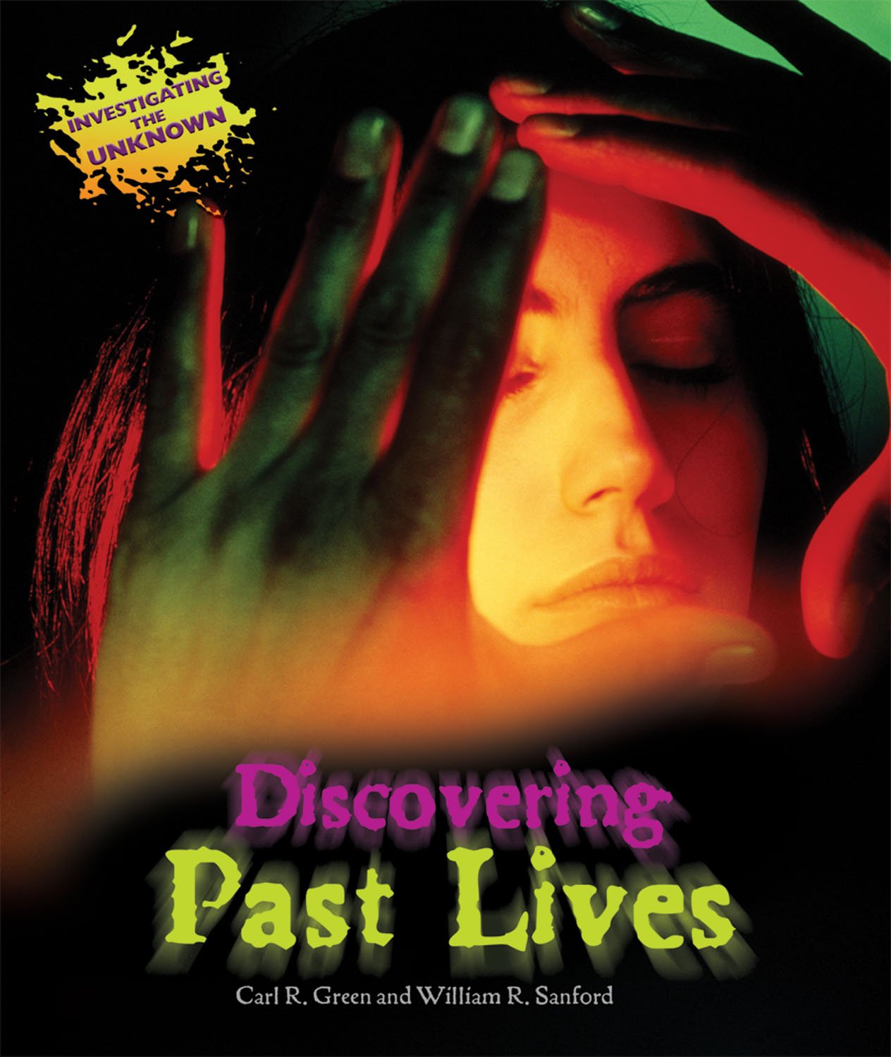 Discovering Past Lives (Investigating the Unknown),Used