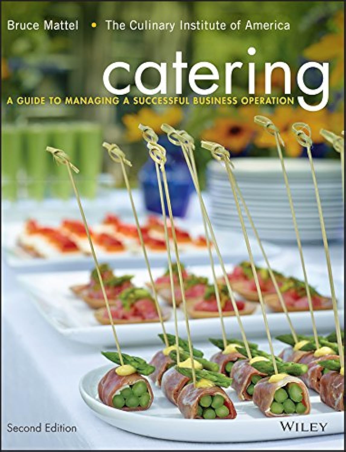 Catering: A Guide to Managing a Successful Business Operation,Used