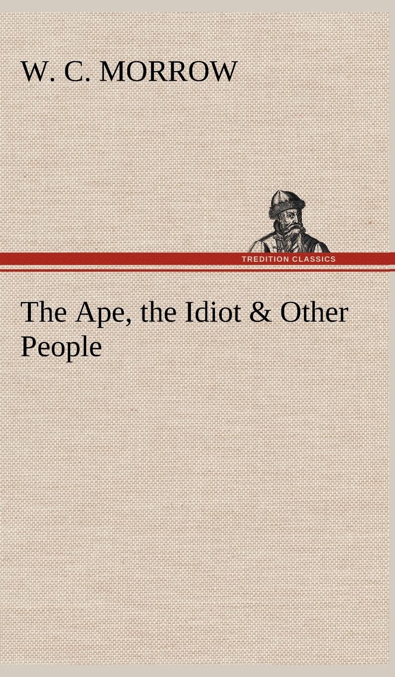 The Ape, the Idiot & Other People,Used