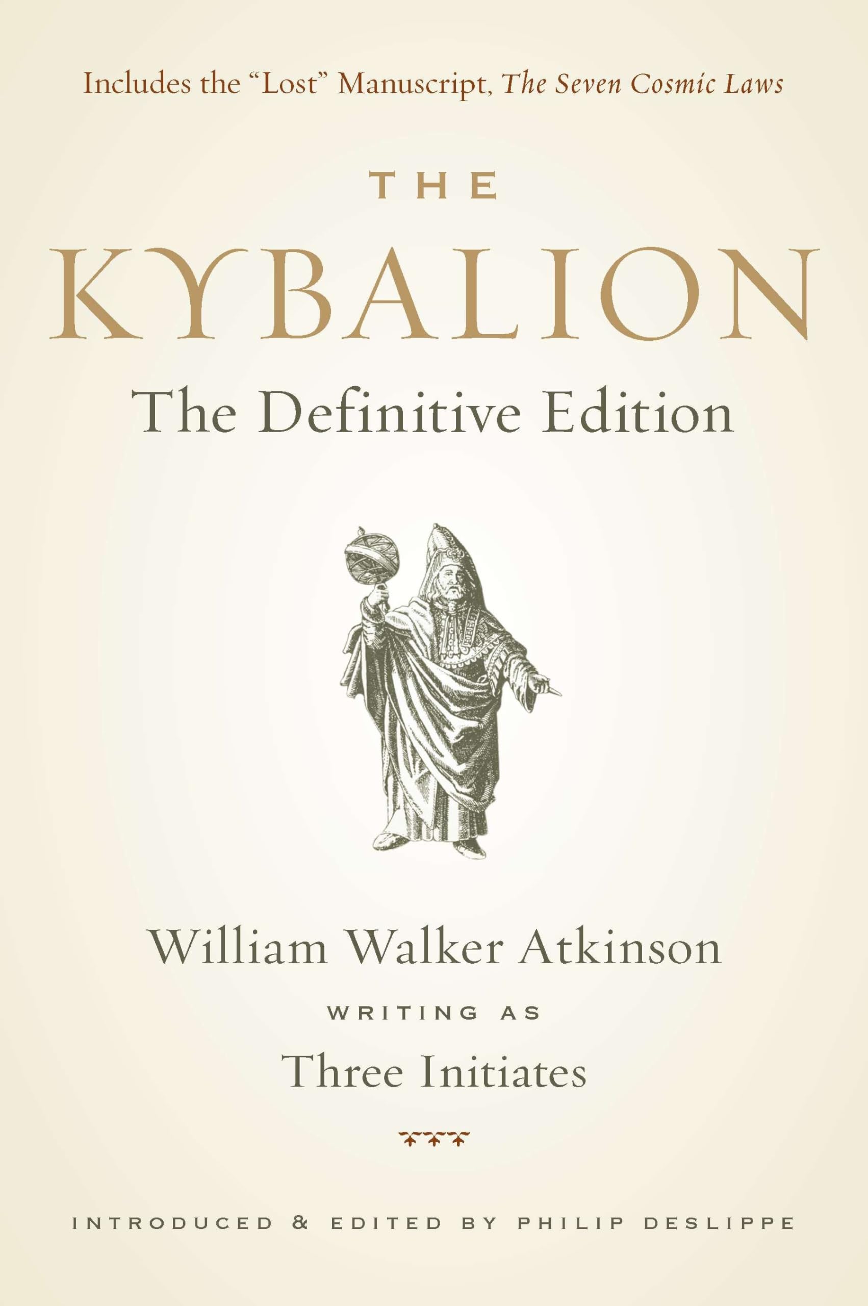The Kybalion: The Definitive Edition,New