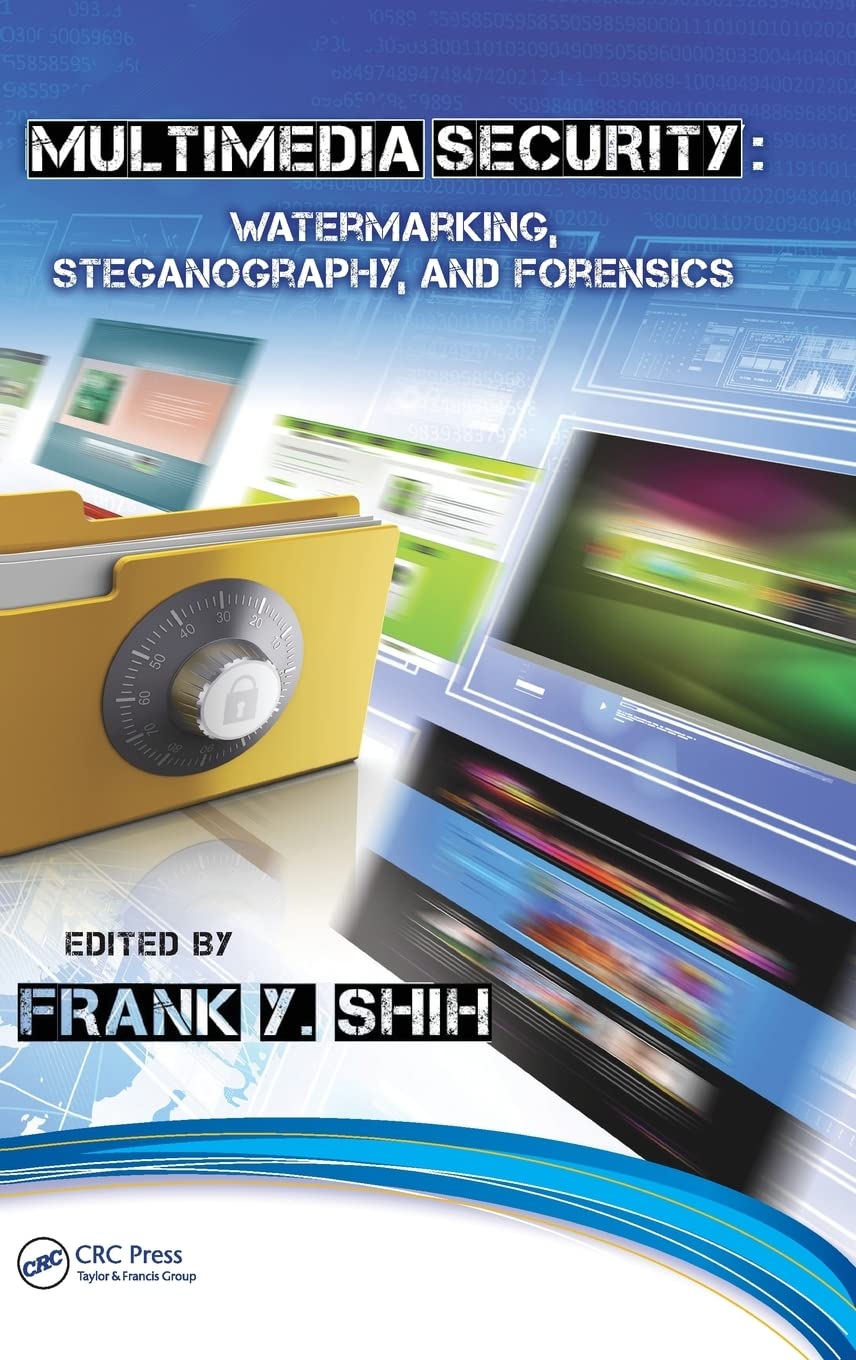 Multimedia Security: Watermarking, Steganography, and Forensics,Used