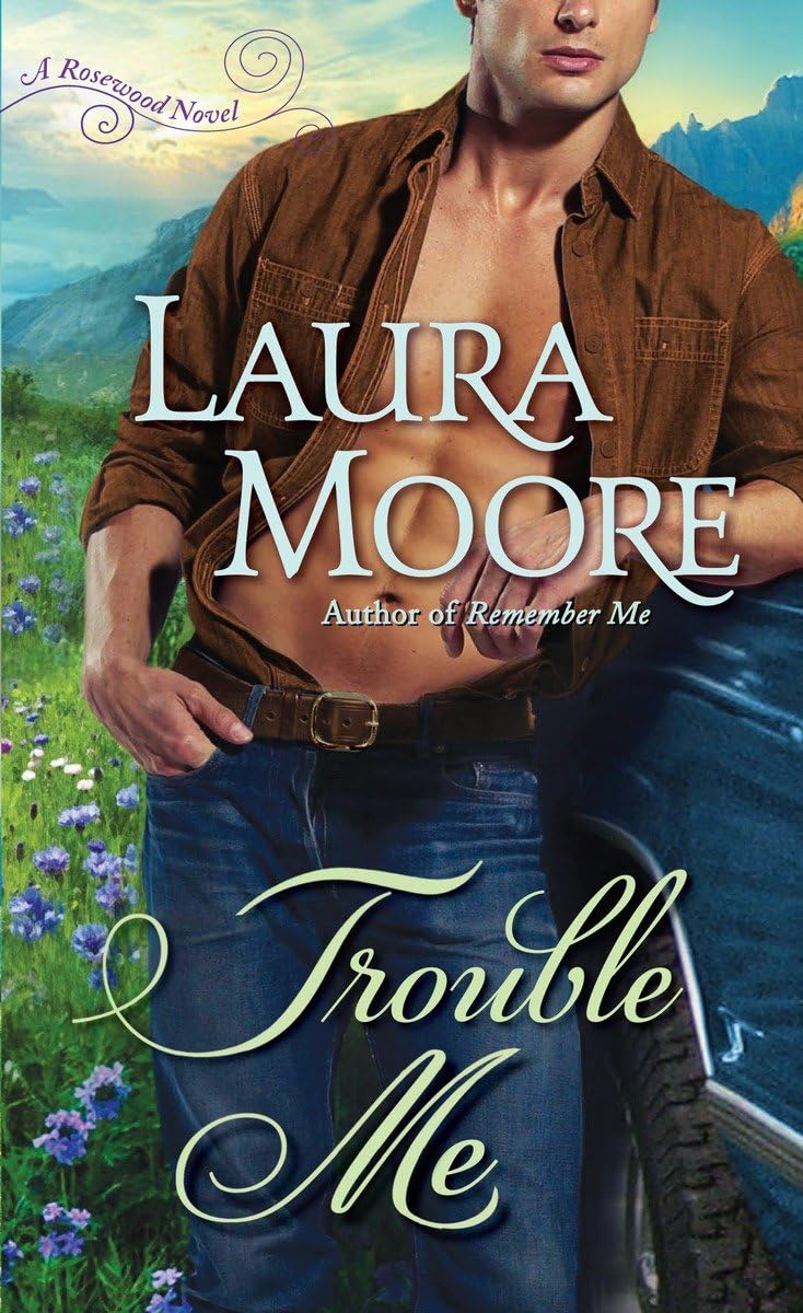 Trouble Me: A Rosewood Novel (The Rosewood Trilogy),Used