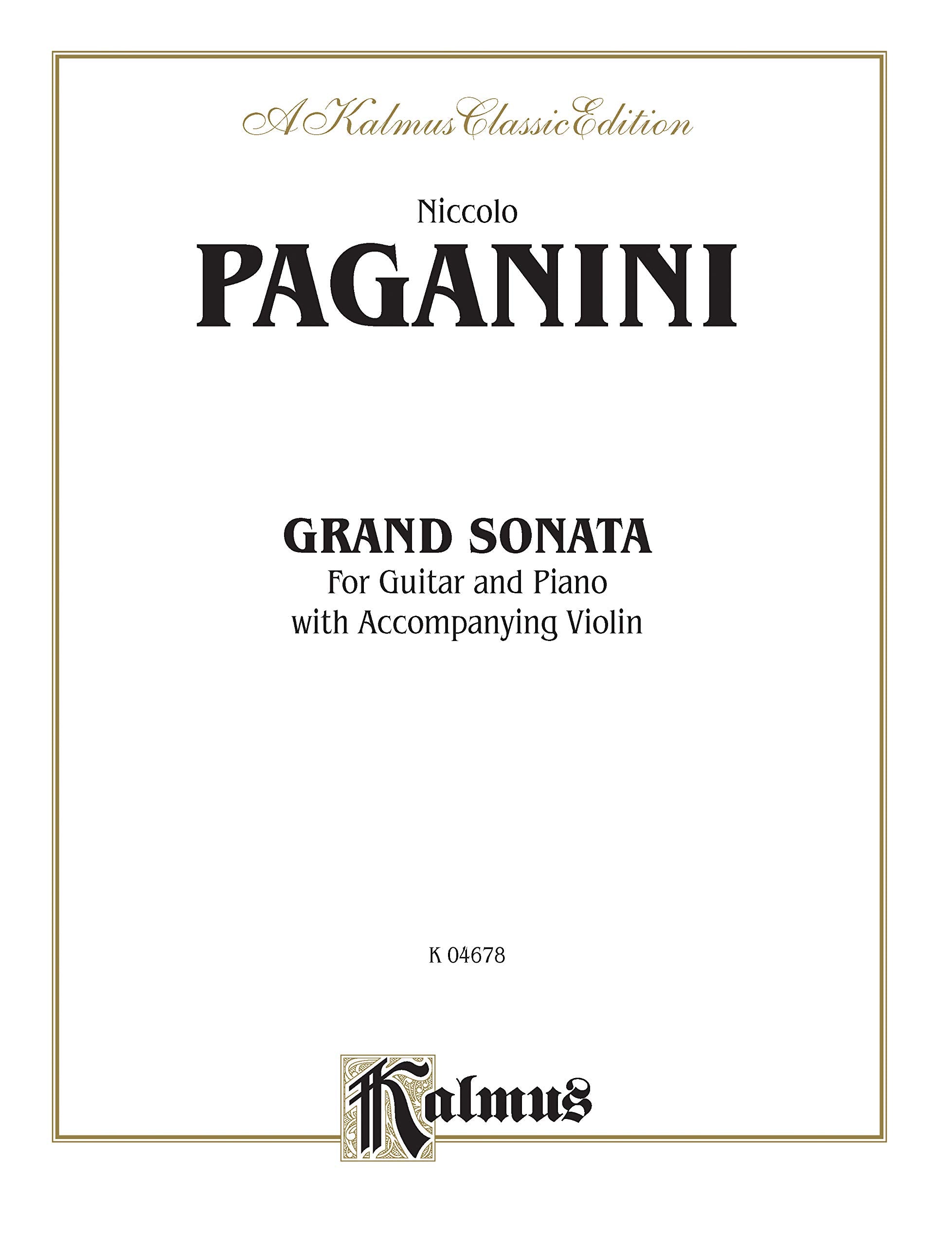 Grand Sonata: For Guitar and Piano with Accompanying Violin (Kalmus Edition),Used