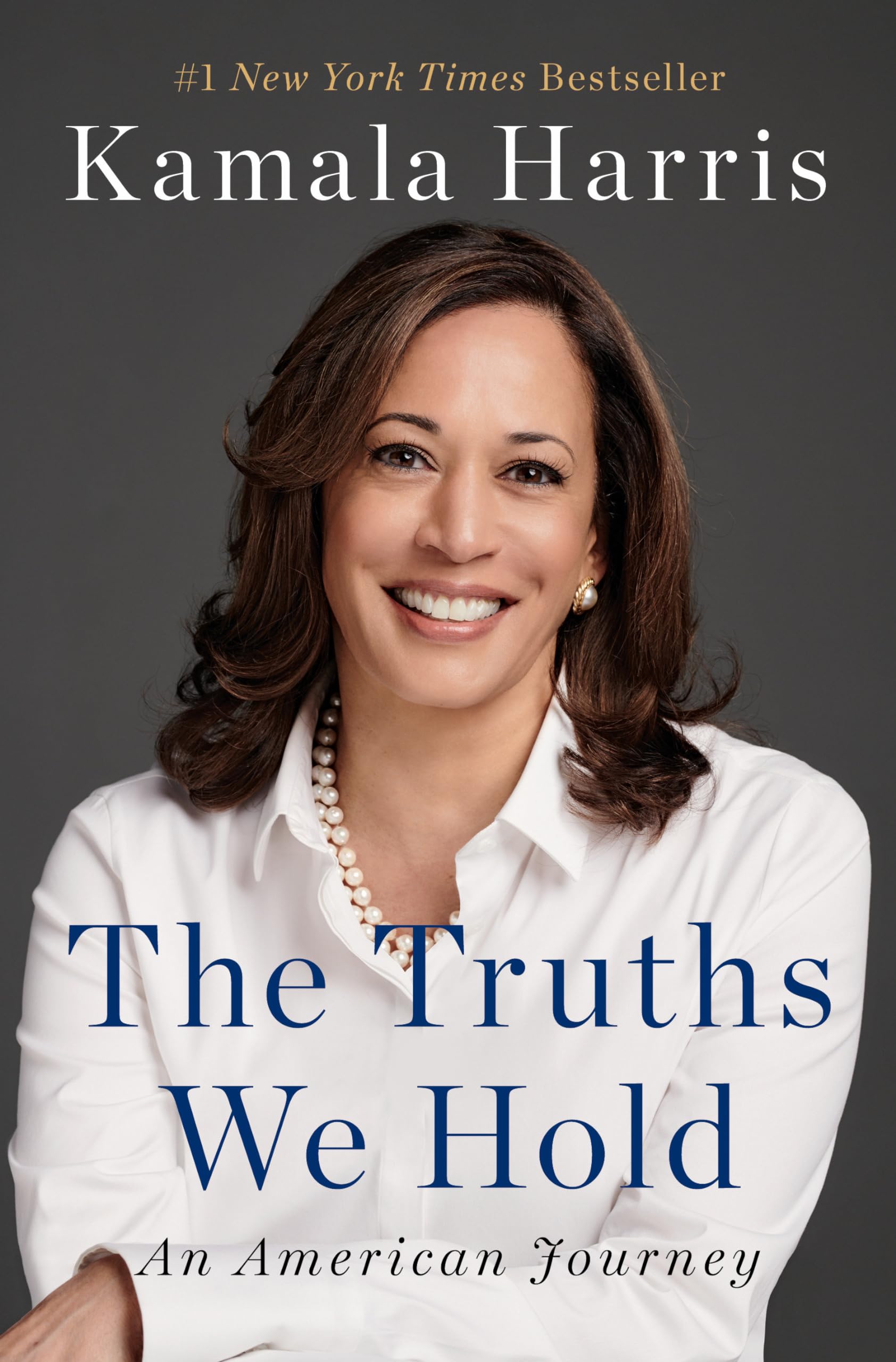 The Truths We Hold: An American Journey,New