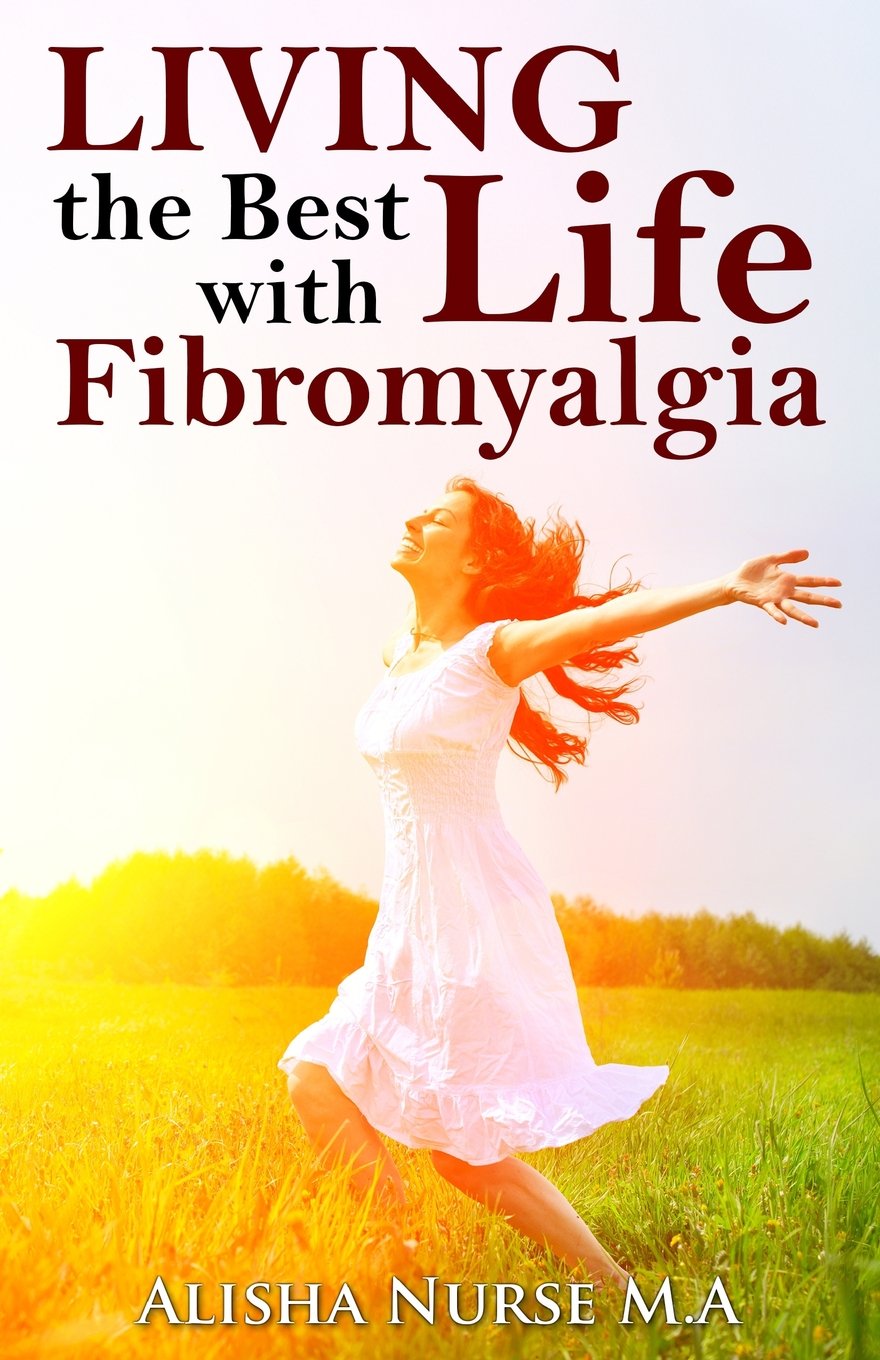 Living the Best Life with Fibromyalgia,Used