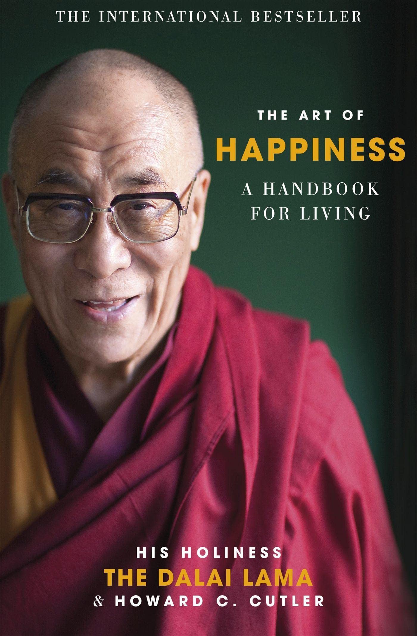 The Art of Happiness: A Handbook for Living,Used