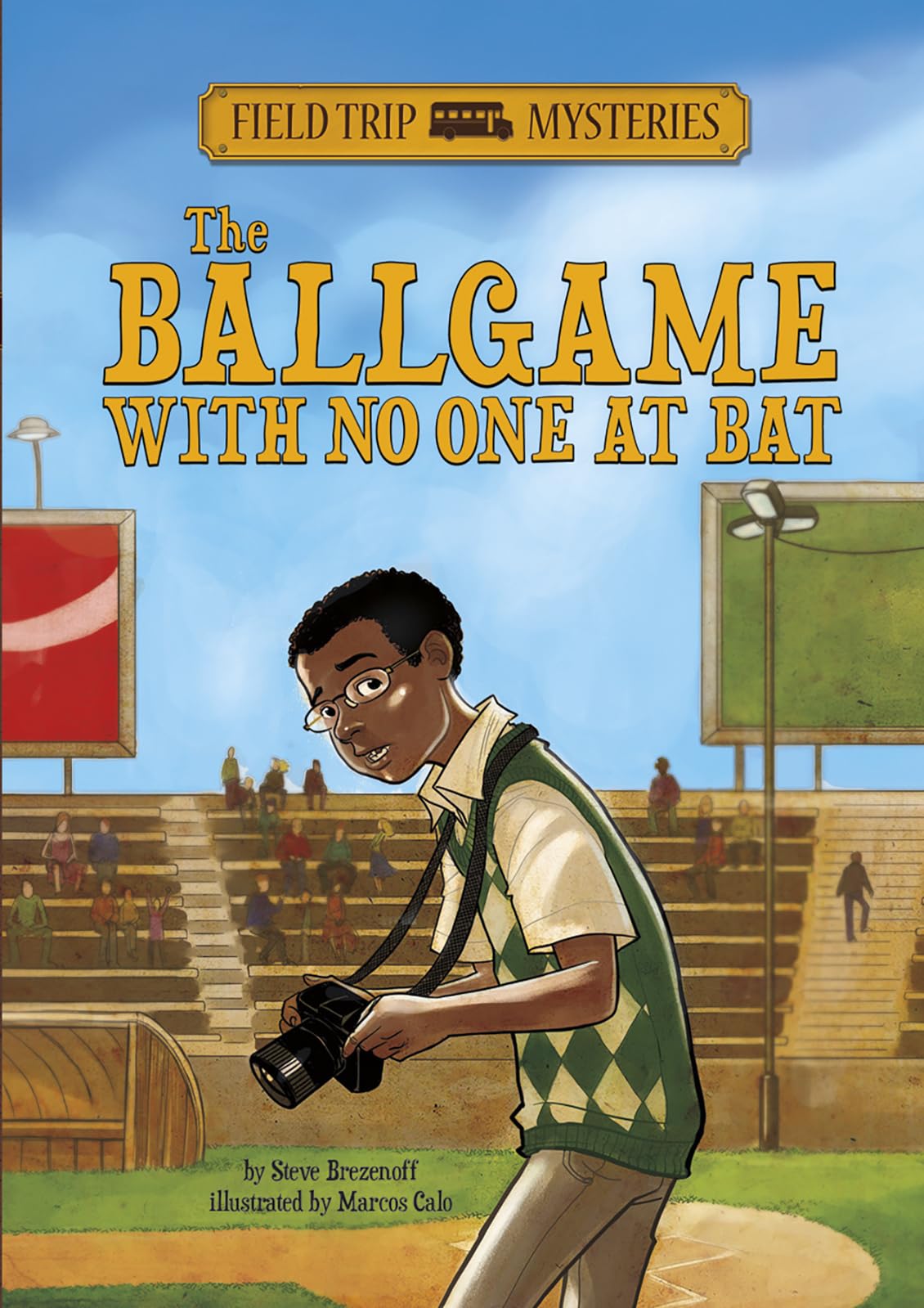 The Ballgame with No One at Bat (Field Trip Mysteries),Used