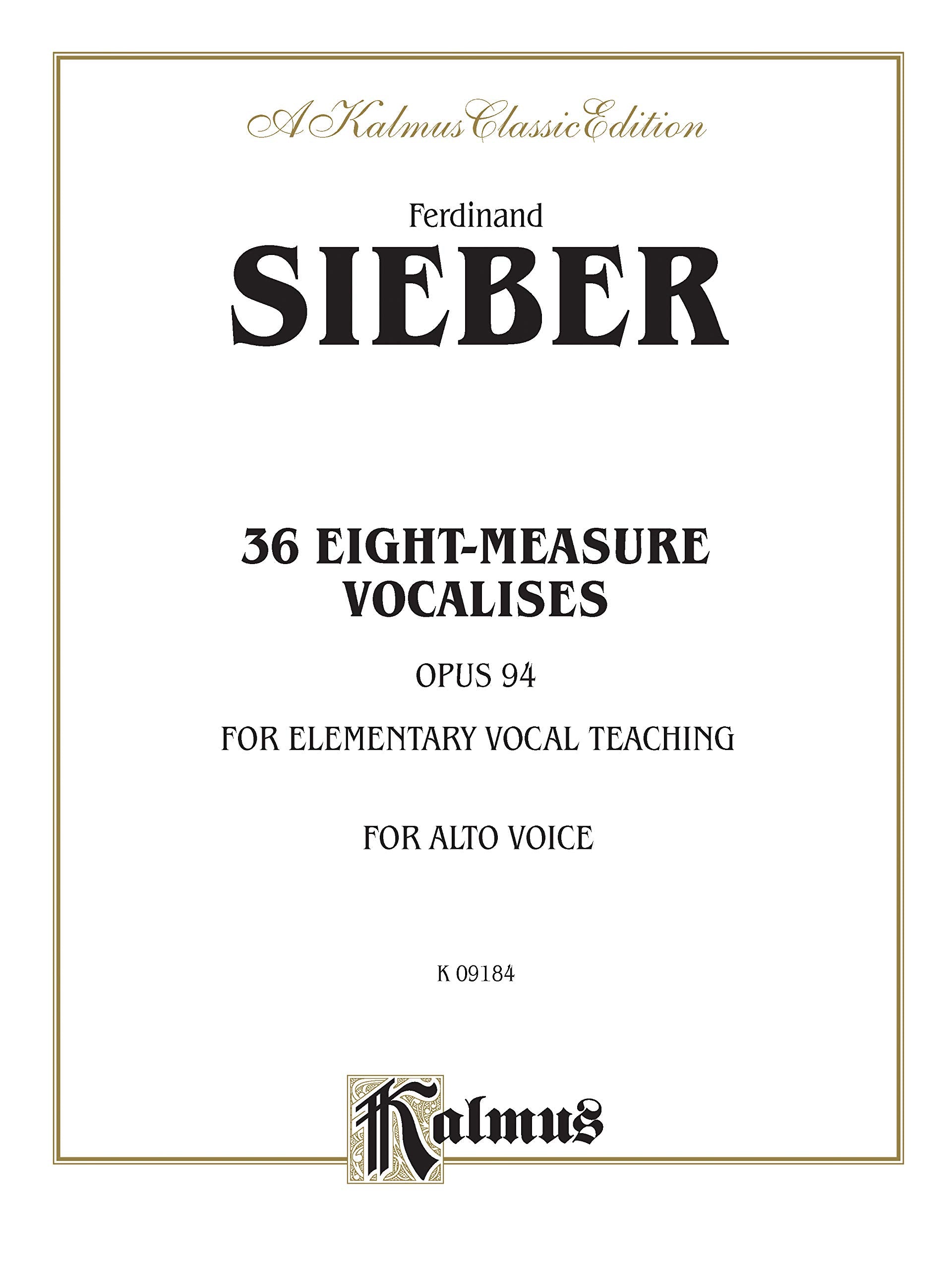 36 EightMeasure Vocalises for Elementary Teaching: Op. 94 Alto (Kalmus Edition),Used
