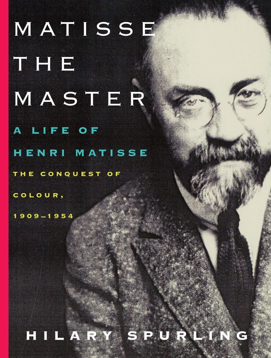 Matisse the Master: A Life of Henri Matisse: The Conquest of Colour, 19091954,Used