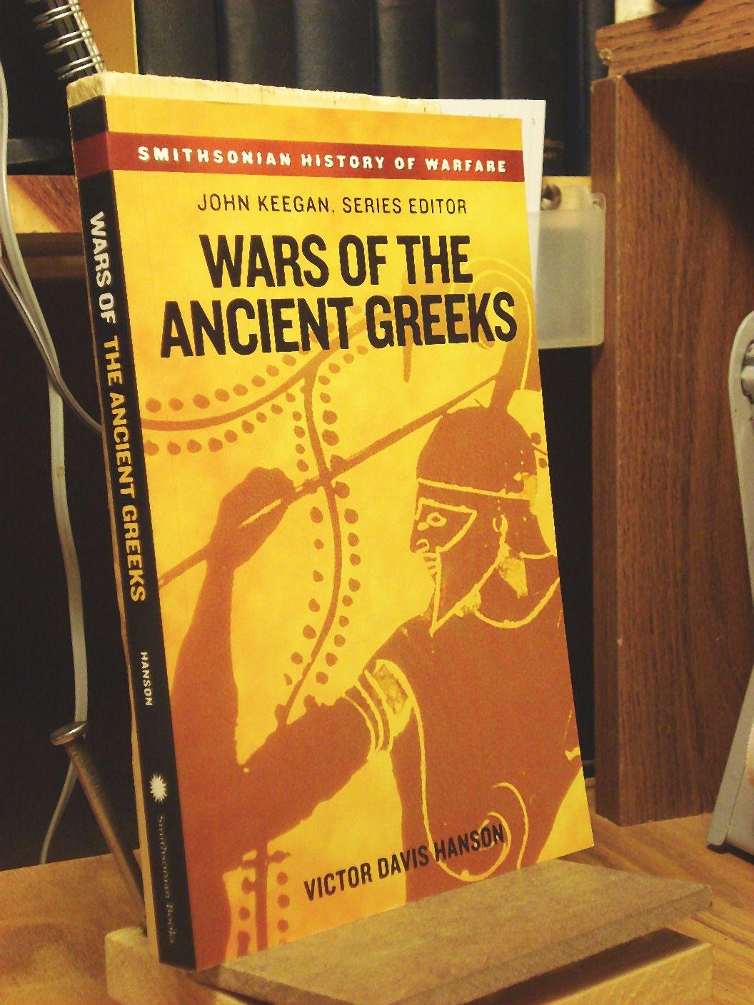 Wars of the Ancient Greeks (Smithsonian History of Warfare),Used