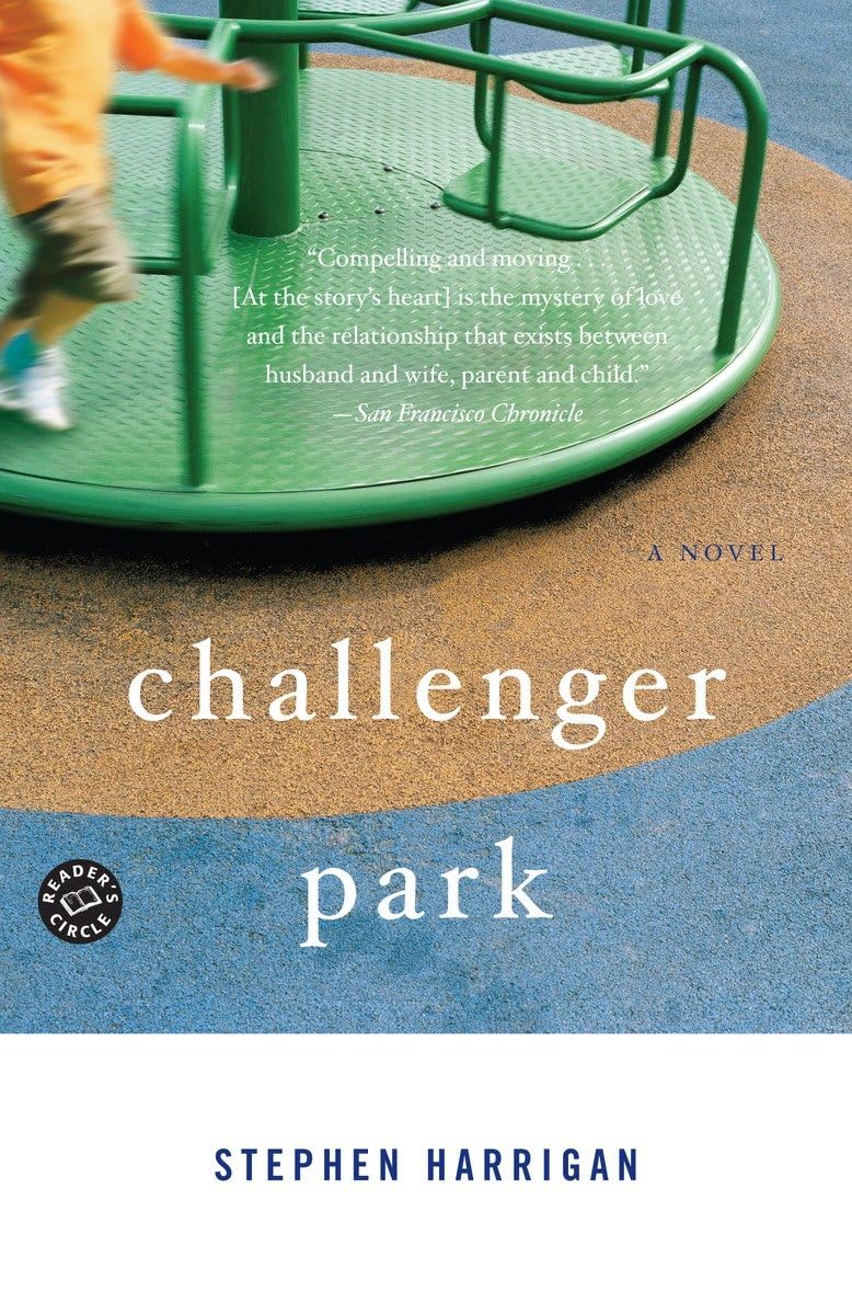 Challenger Park: A Novel,Used