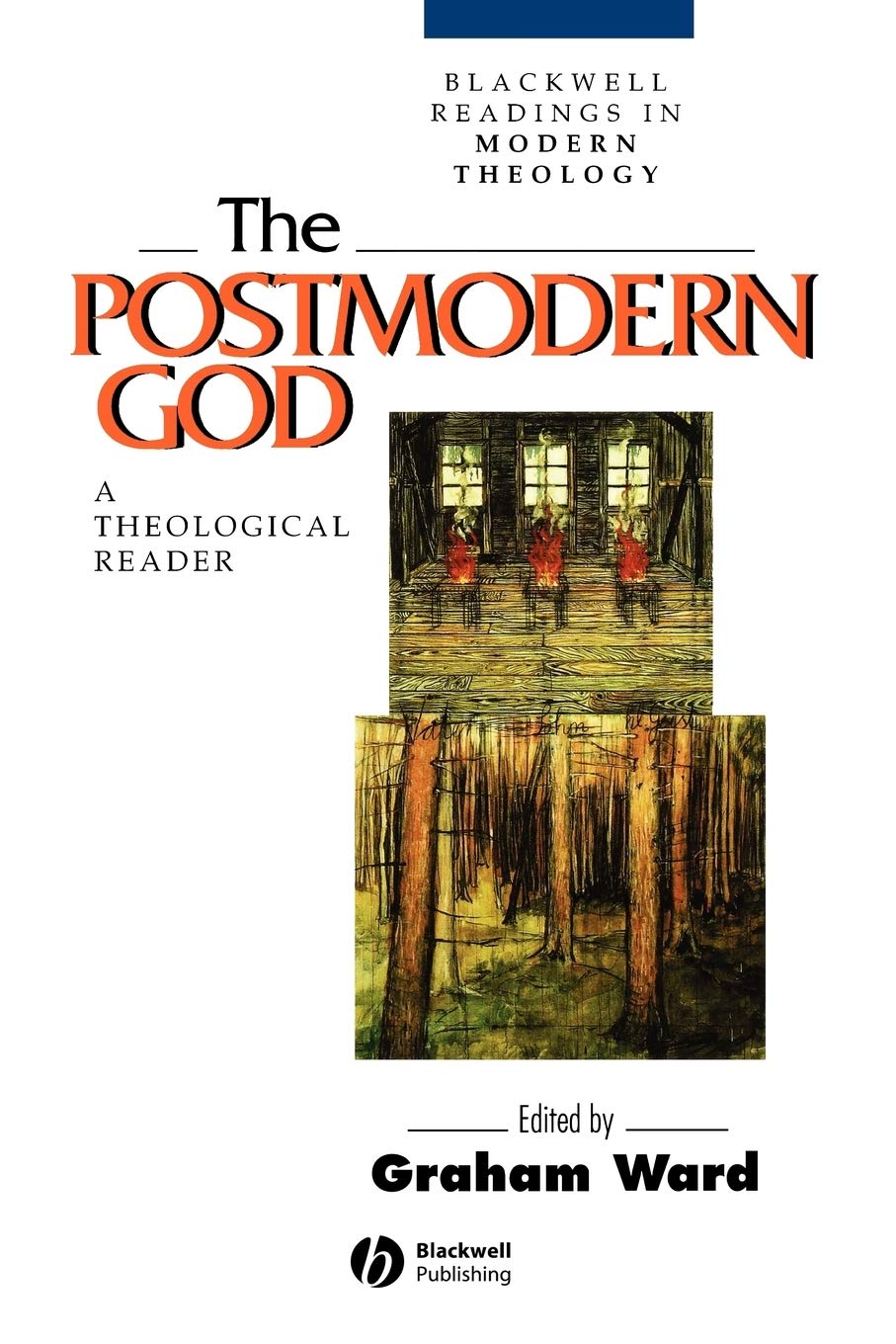 The Postmodern God: A Theological Reader,Used