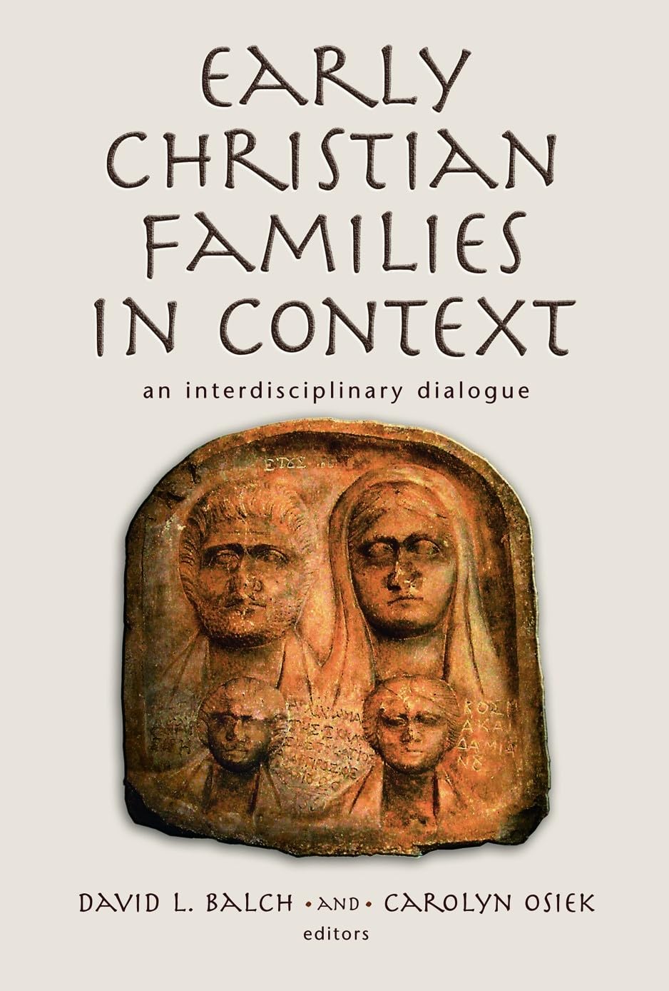 Early Christian Families in Context,New