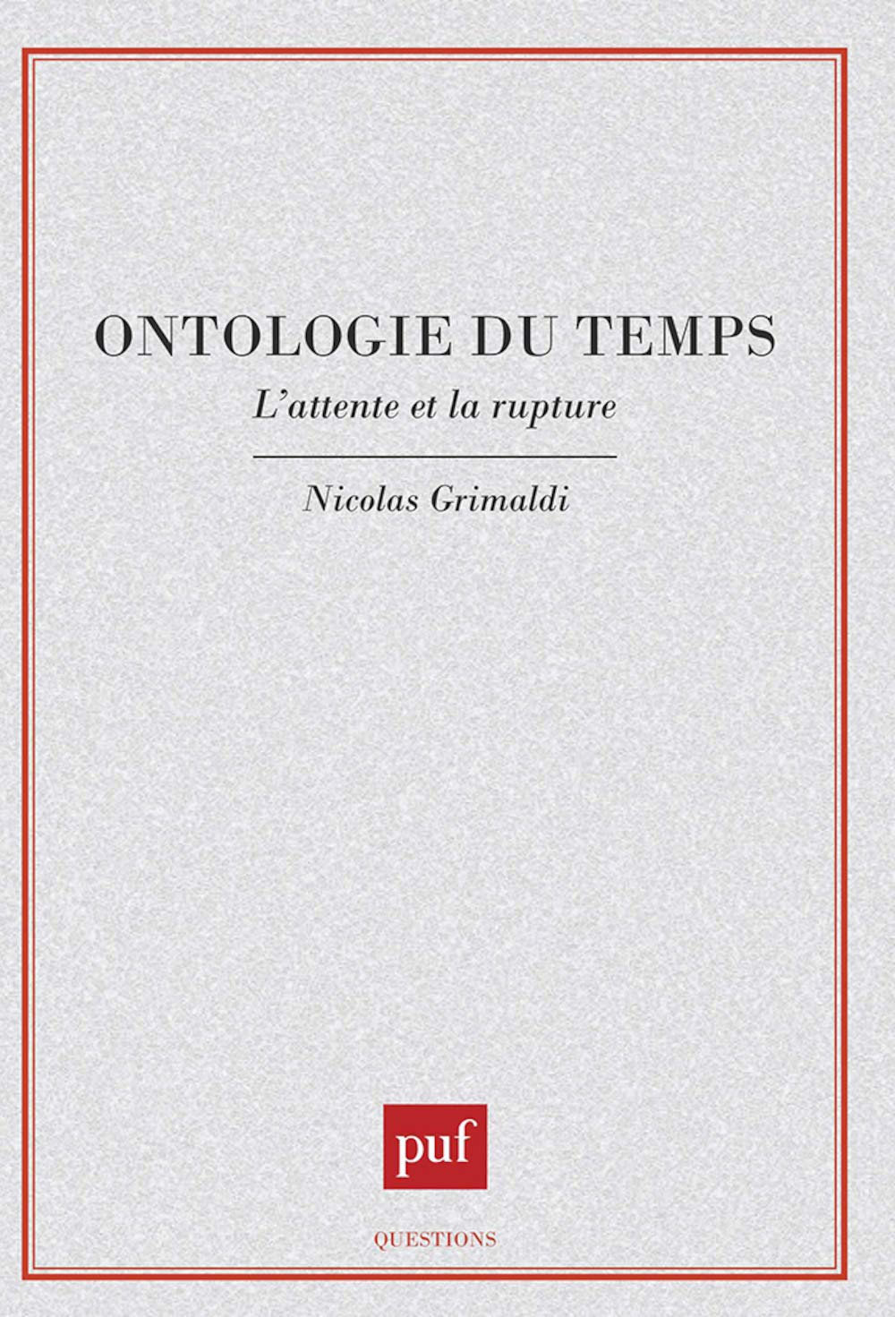 Ontologie du temps,Used