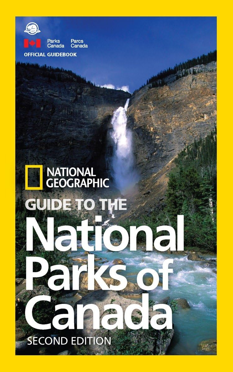 National Geographic Guide to the National Parks of Canada, 2nd Edition,Used