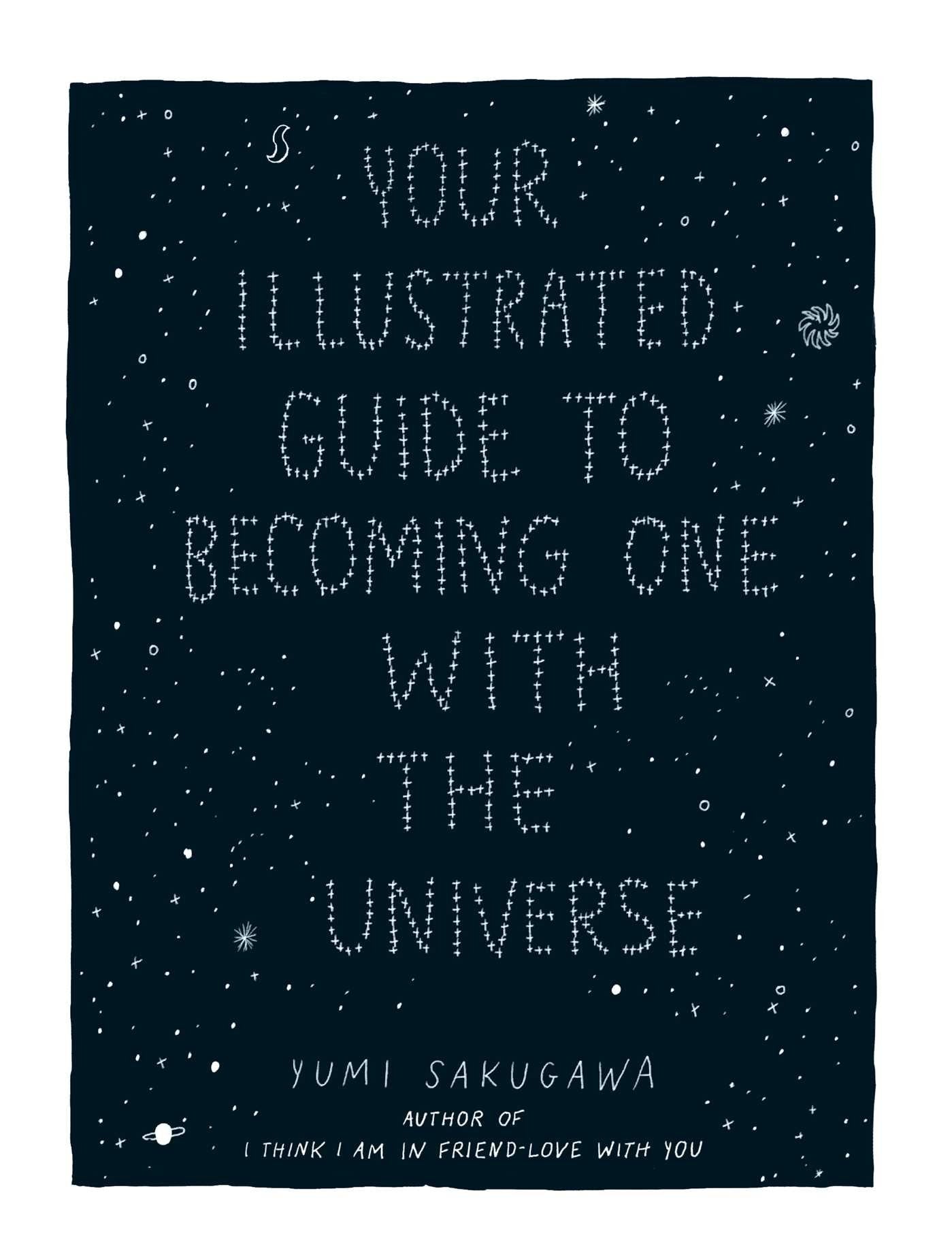 Your Illustrated Guide To Becoming One With The Universe,Used