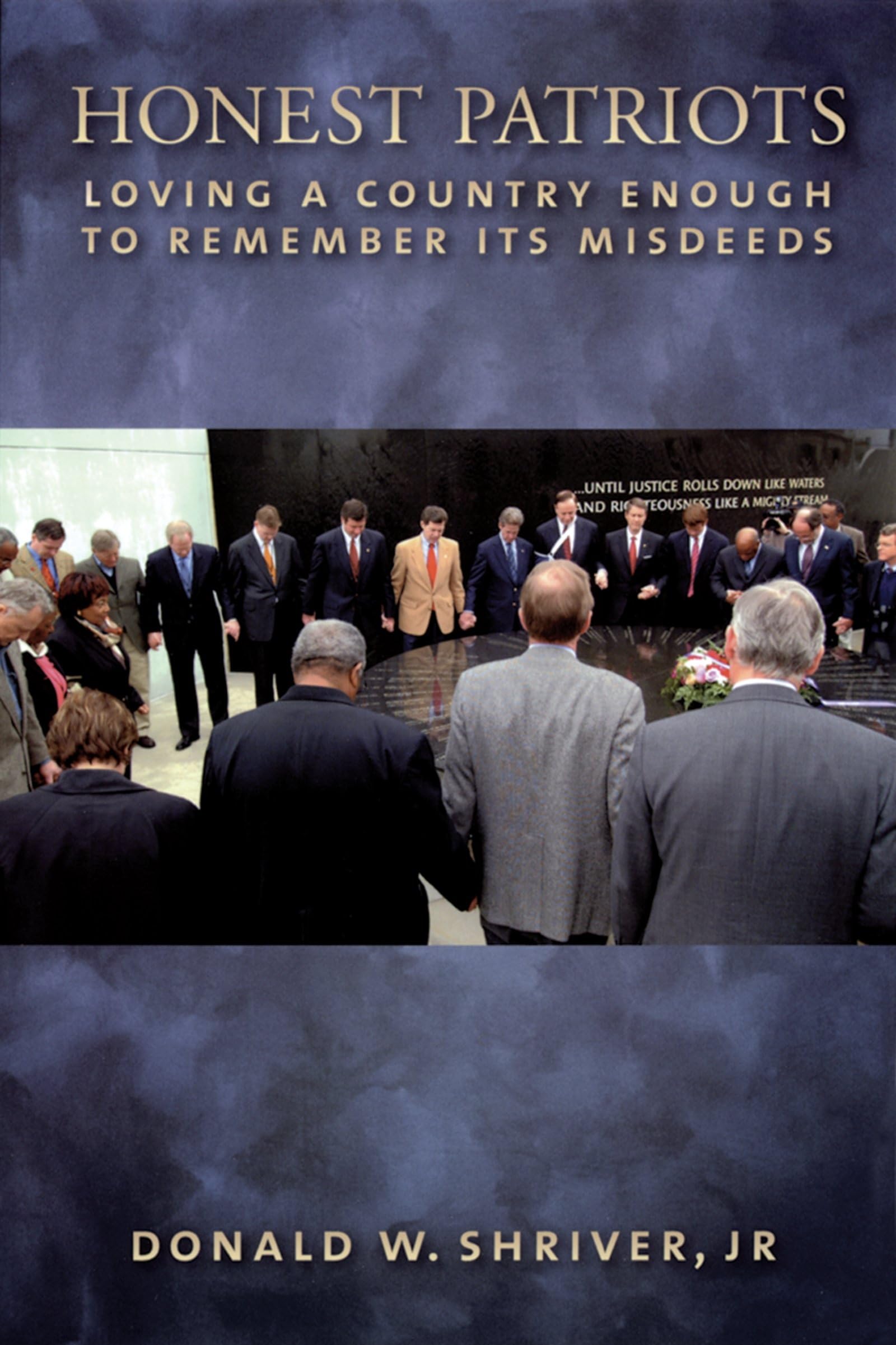 Honest Patriots: Loving A Country Enough To Remember Its Misdeeds,Used