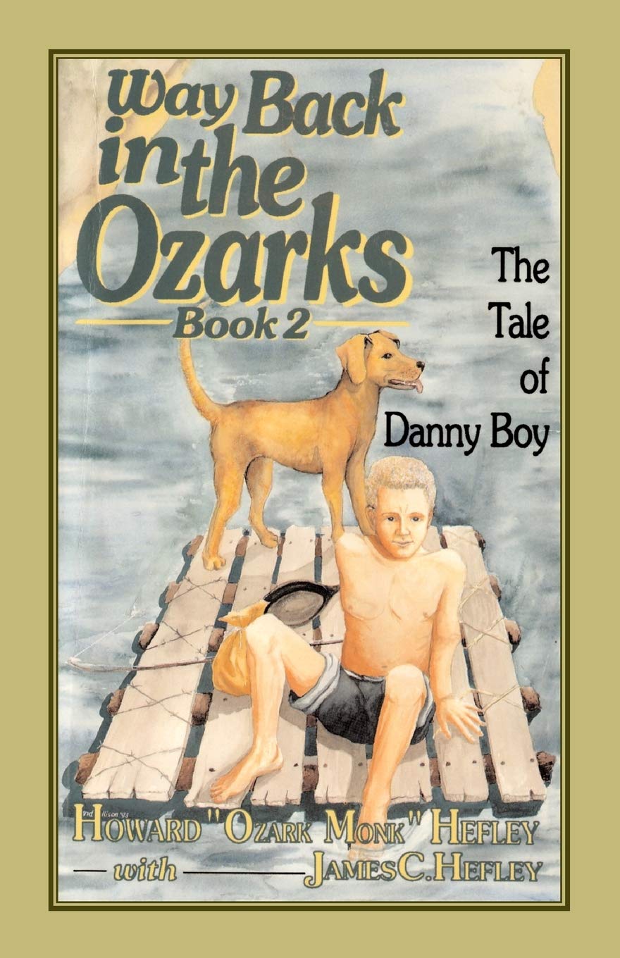 Way Back In The Ozarks: The Tale Of Danny Boy (Country Classic),Used