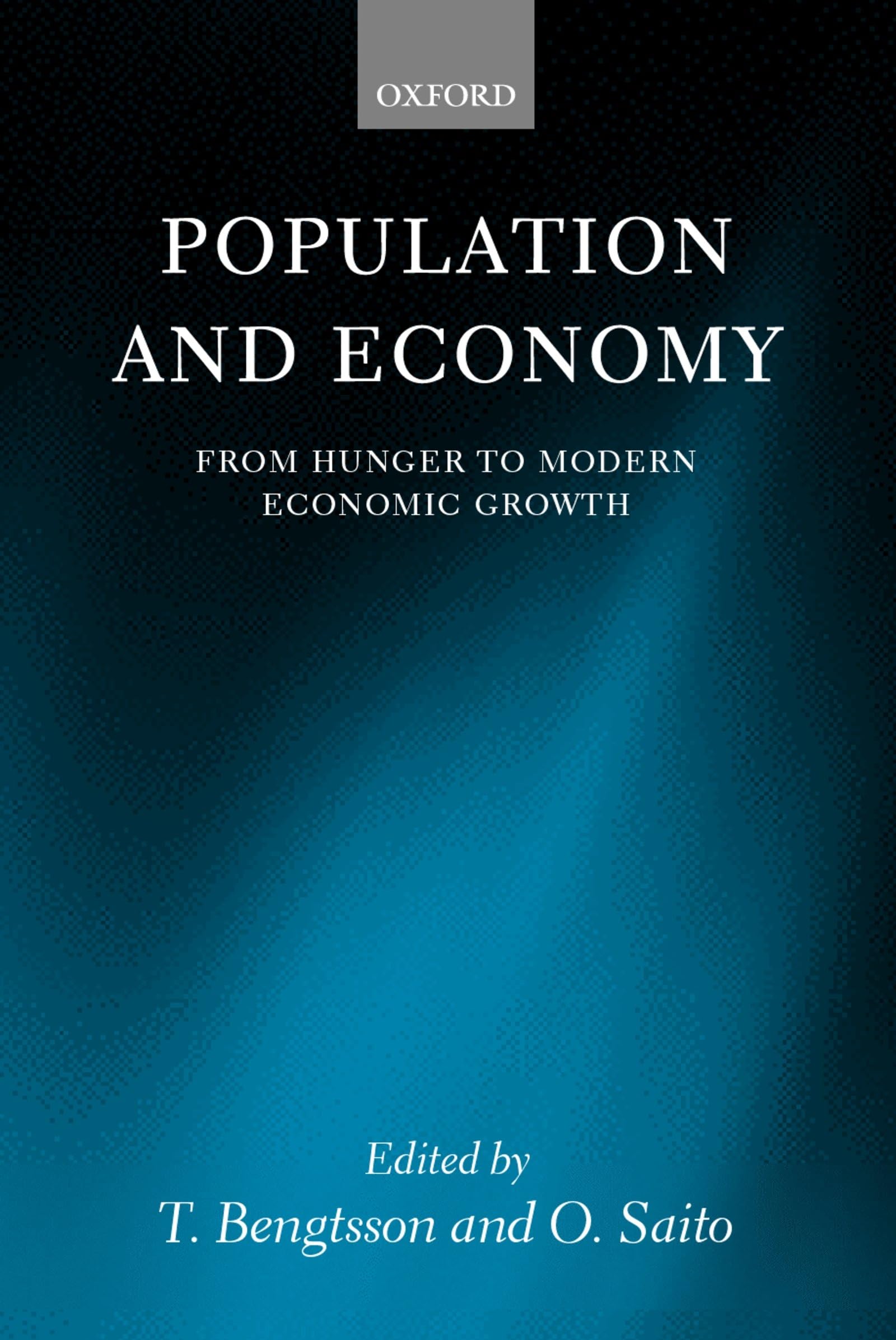 Population and Economy: From Hunger to Modern Economic Growth,Used