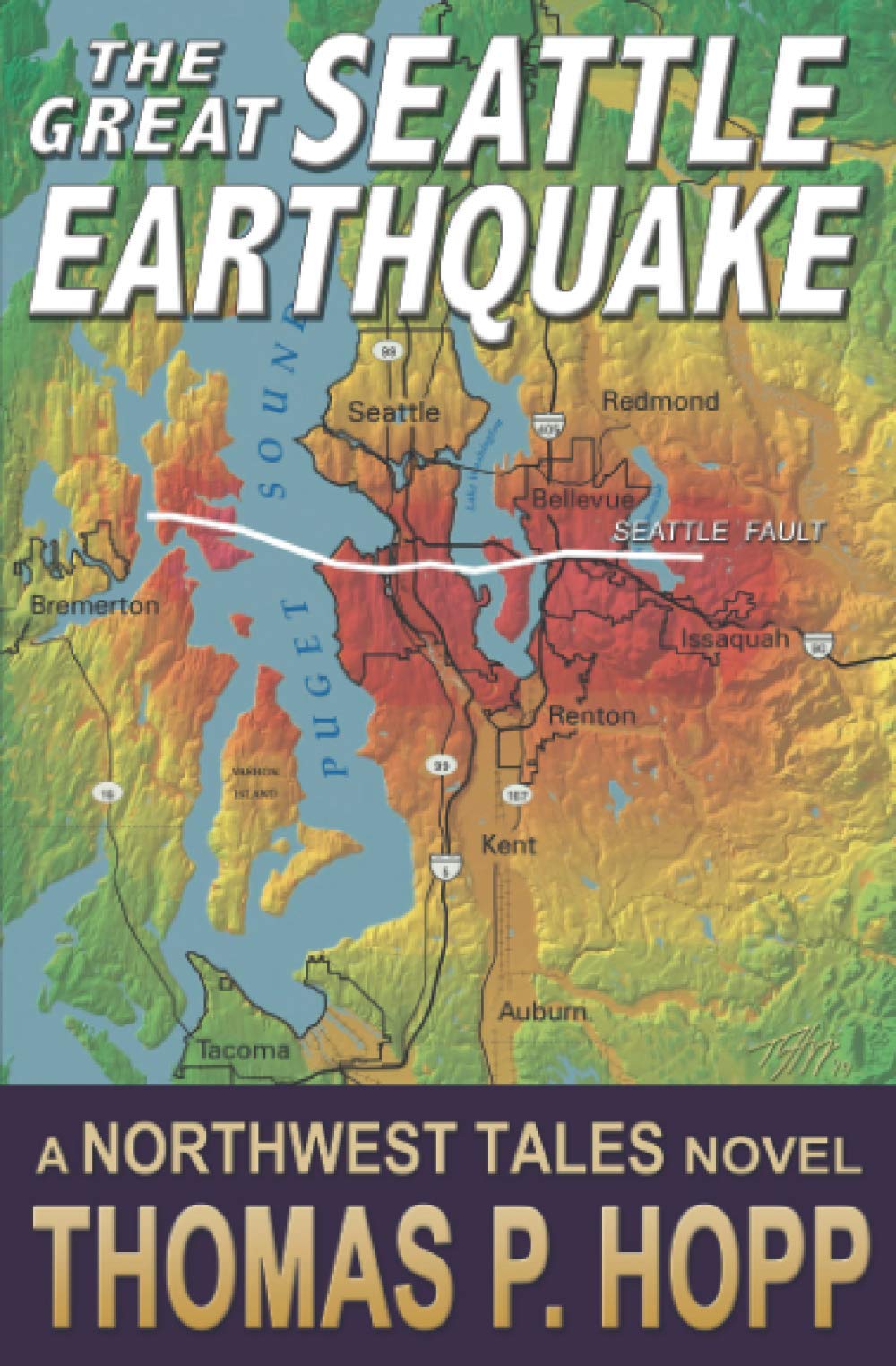 The Great Seattle Earthquake (Northwest Tales),Used